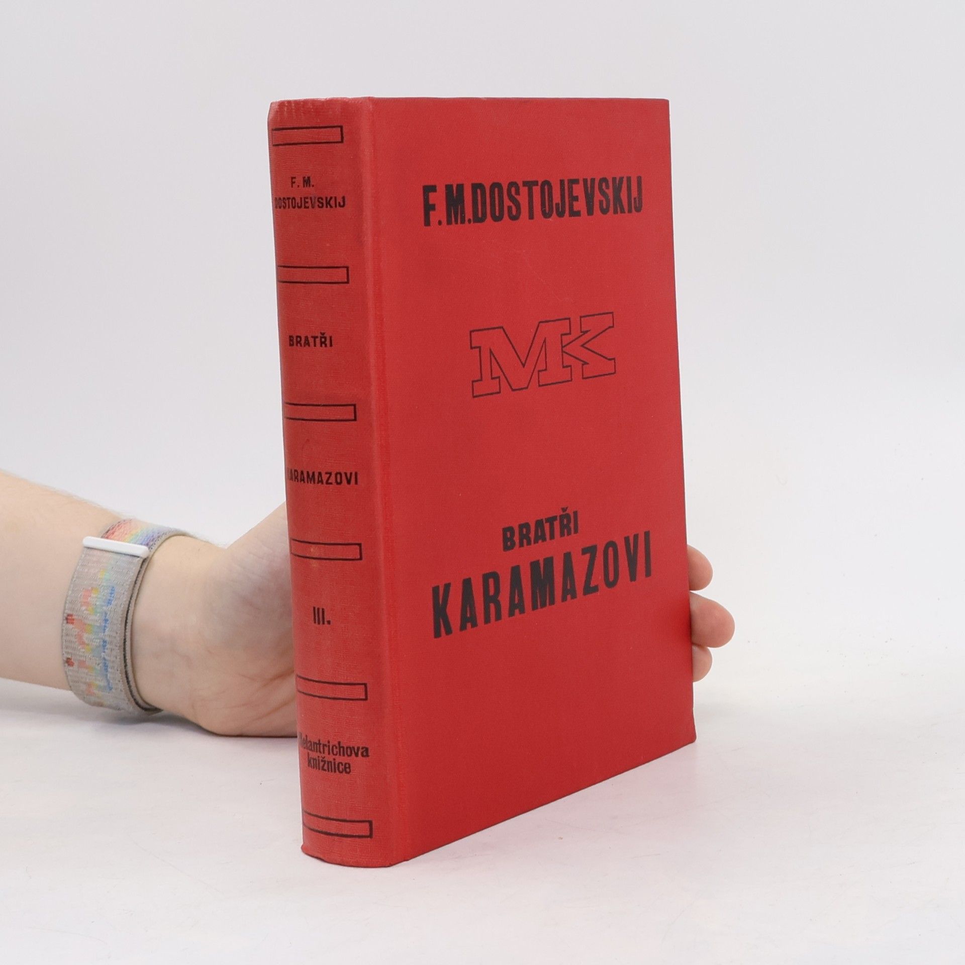 Fyodor Dostoyevsky Bratři Karamazovi. Díl III.