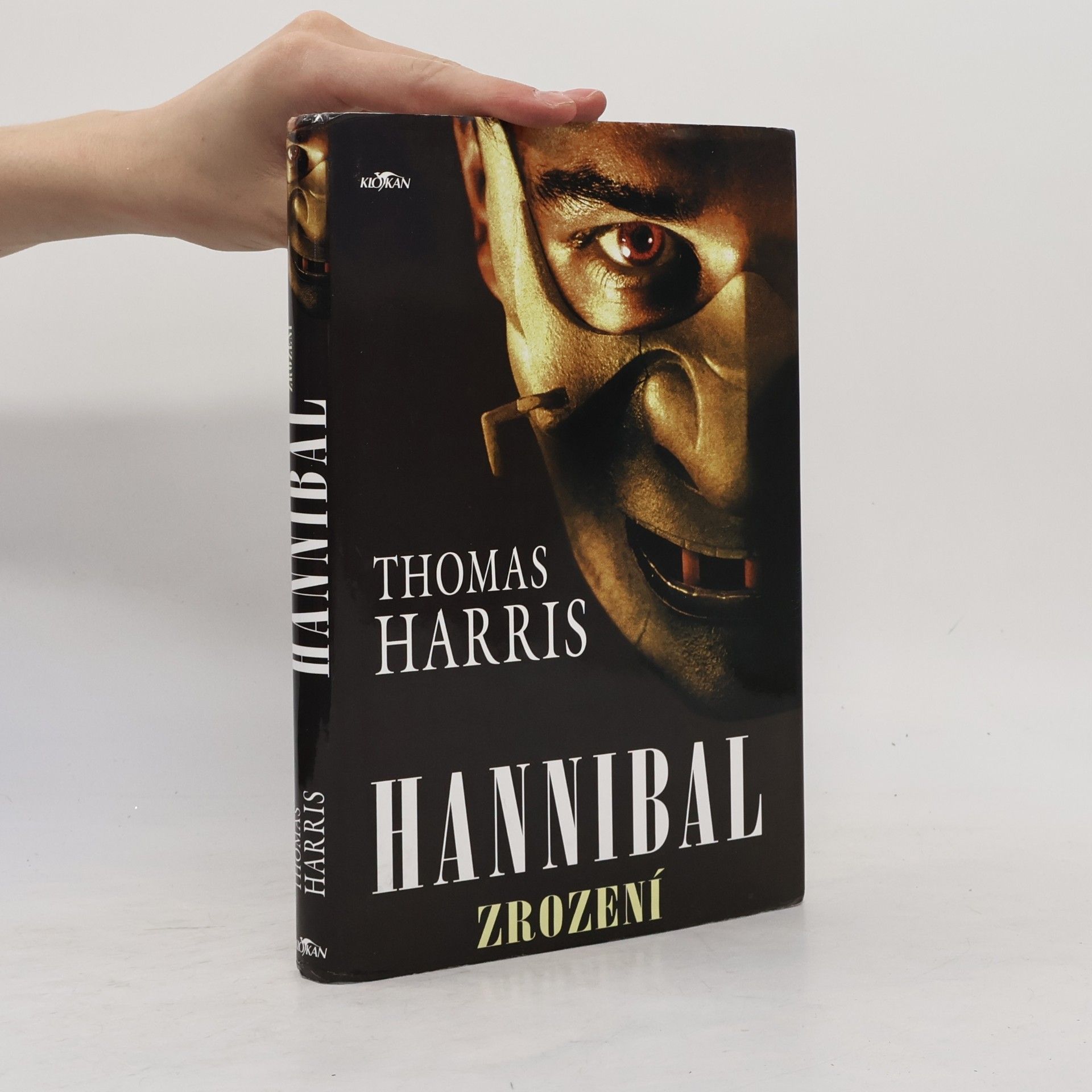 Thomas Harris Hannibal. Zrození
