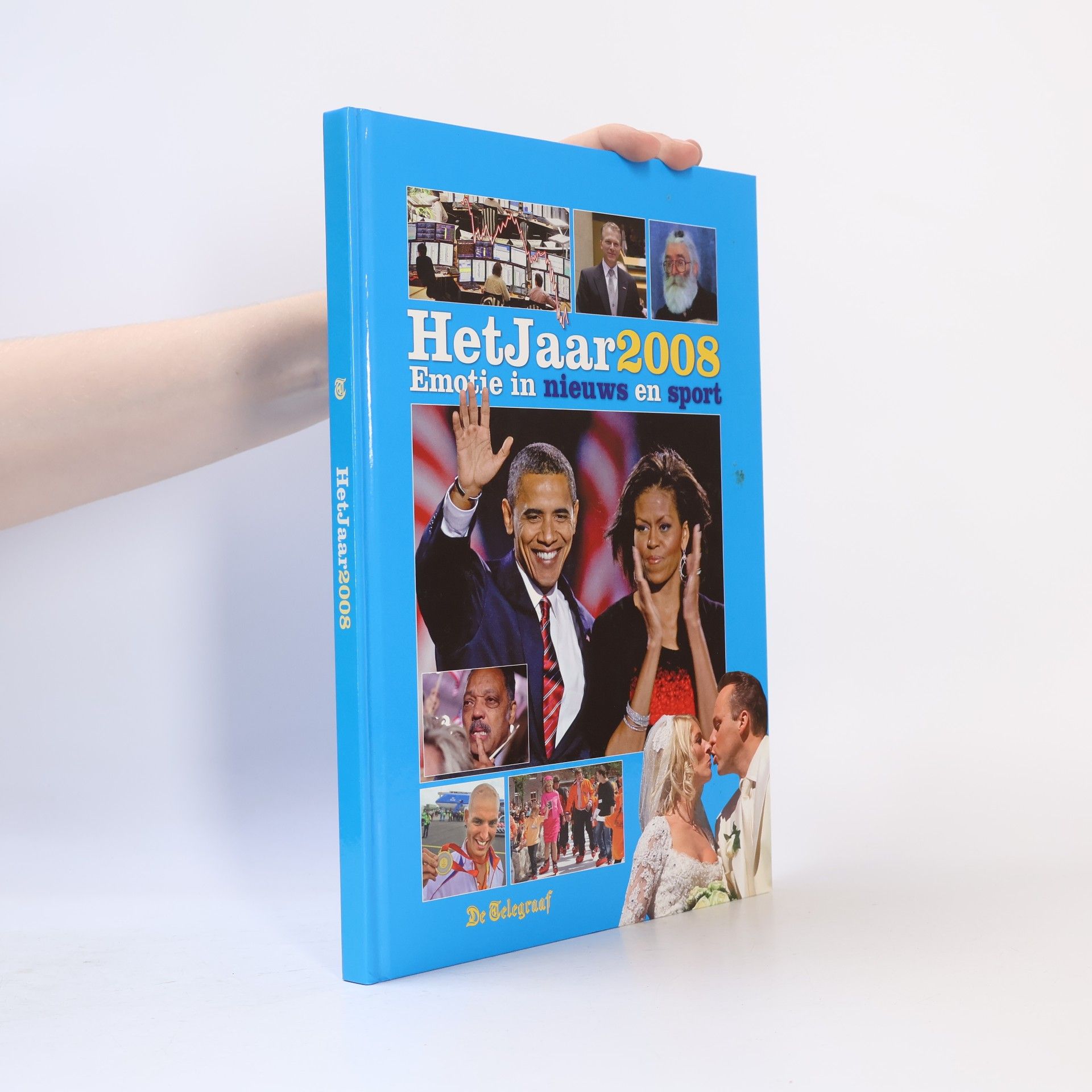 Various authors Het Jaar 2008: emotie in nieuws en sport