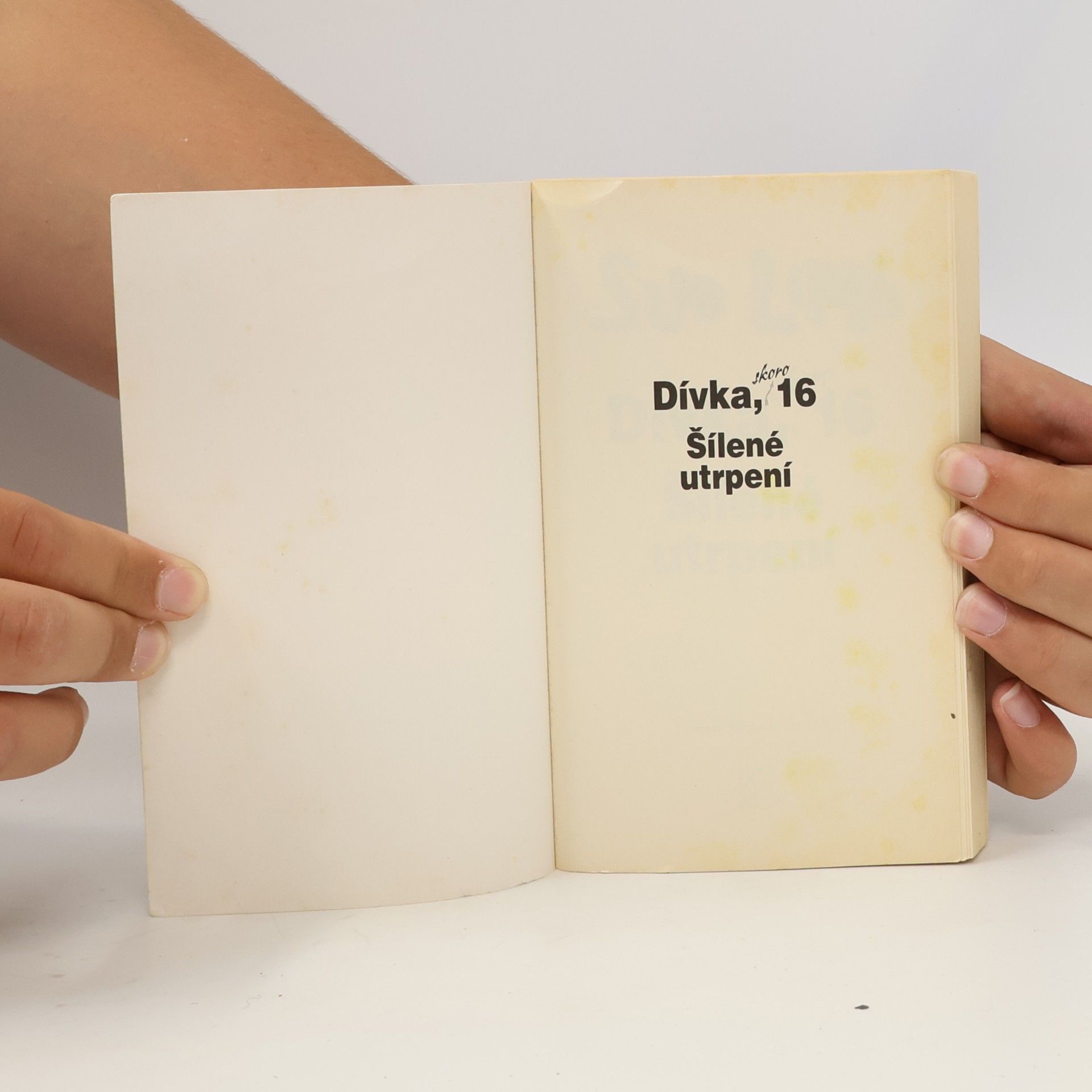 Sue Limb Dívka, skoro 16. Šílené utrpení.