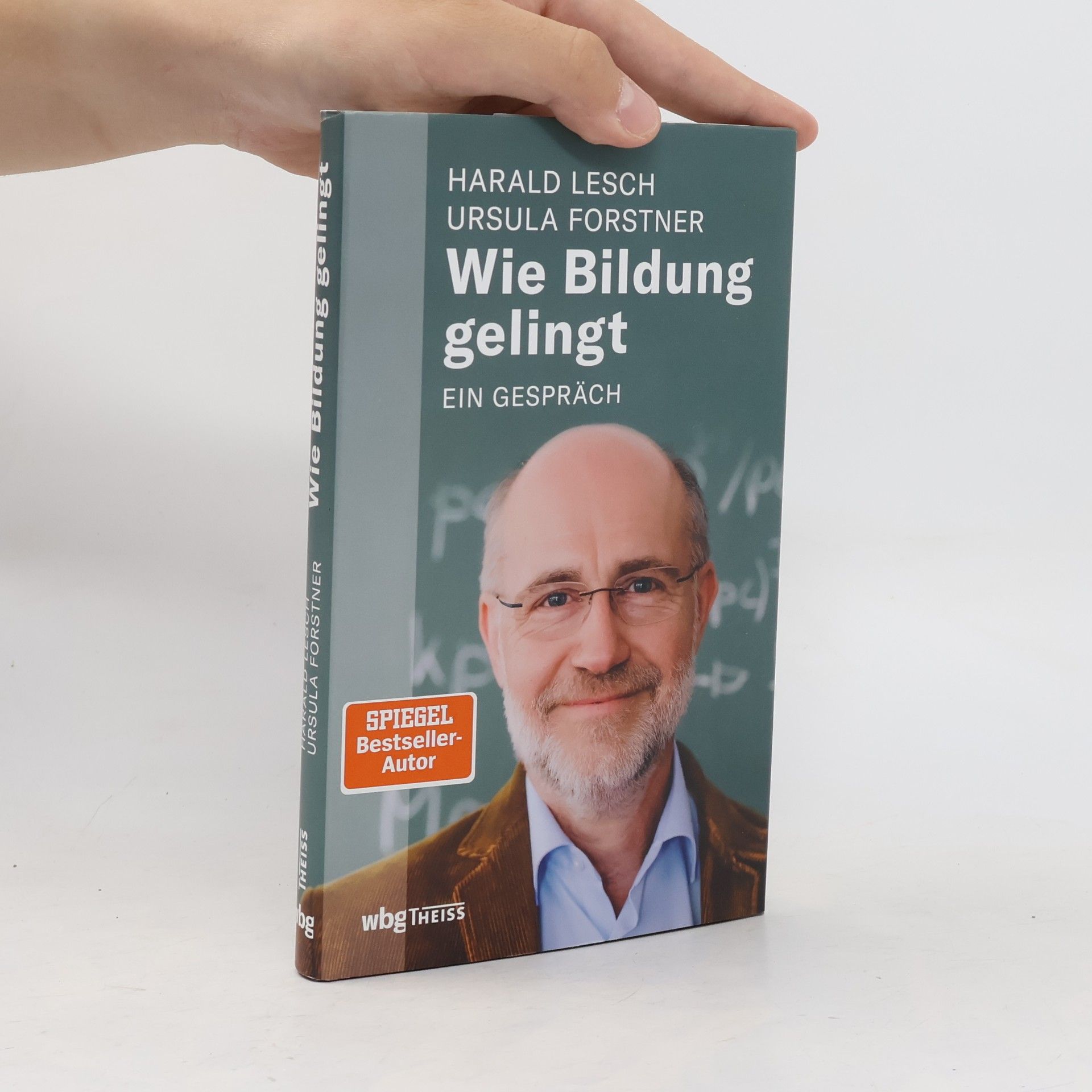 Harald Lesch Wie Bildung gelingt