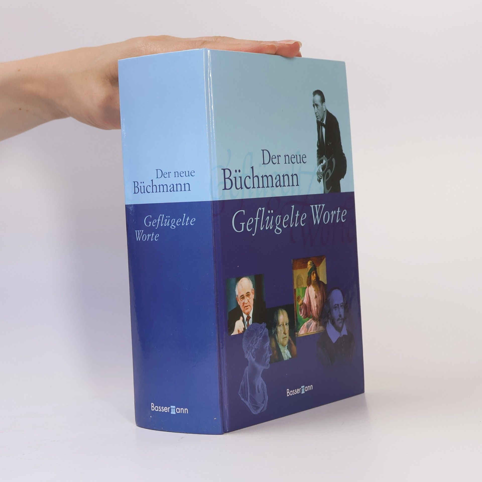 Georg Büchmann Der neue Büchmann. Geflügelte Worte