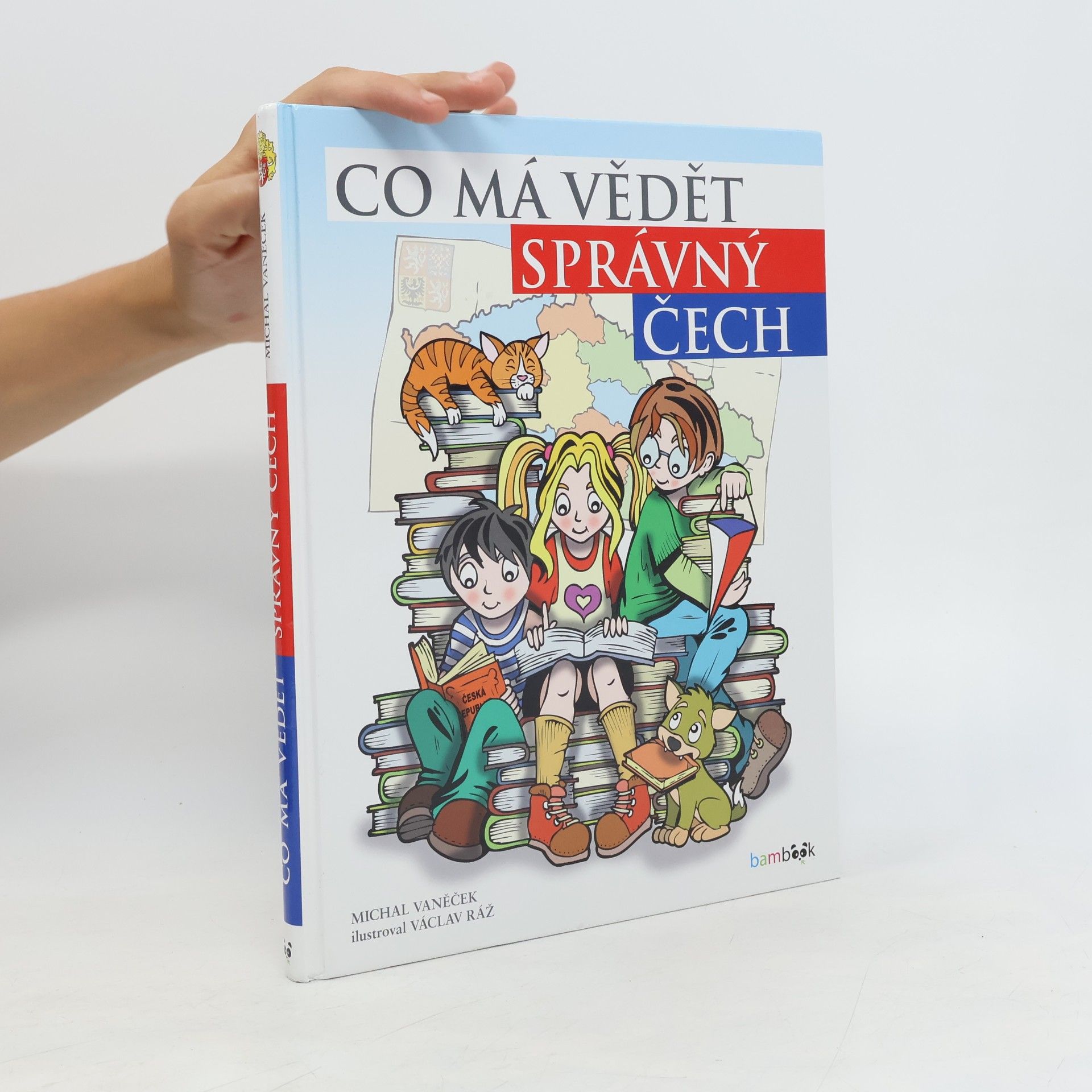 Michal Vaněček Co má vědět správný Čech