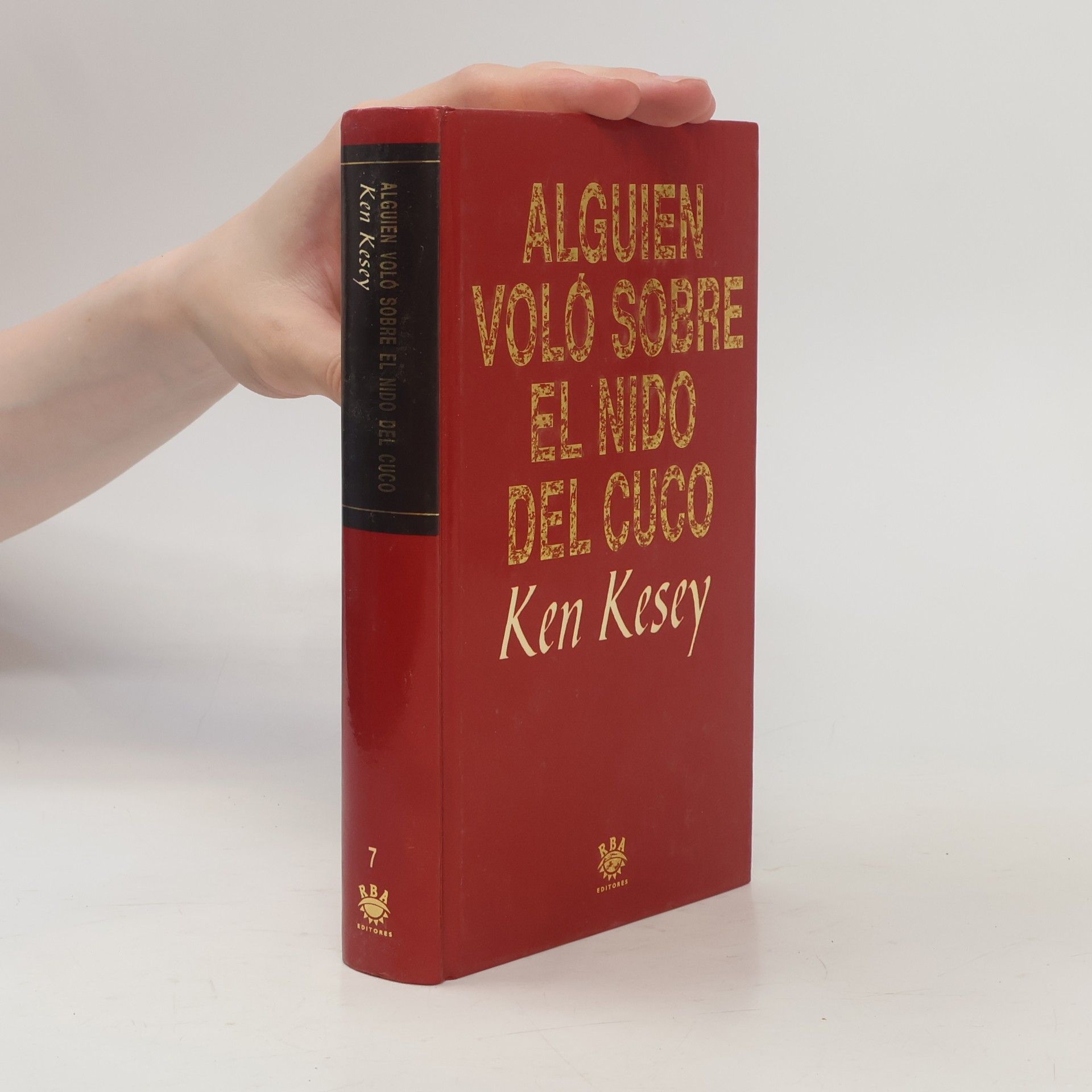 Ken Kesey Alguien voló sobre el nido del cuco