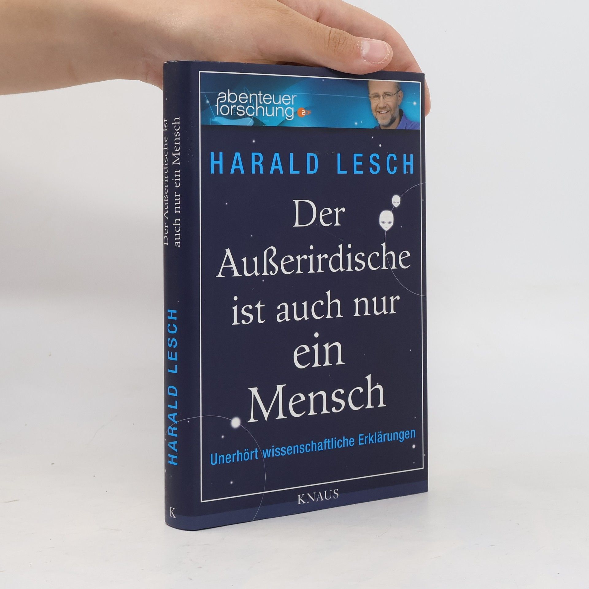 Der Außerirdische ist auch nur ein Mensch