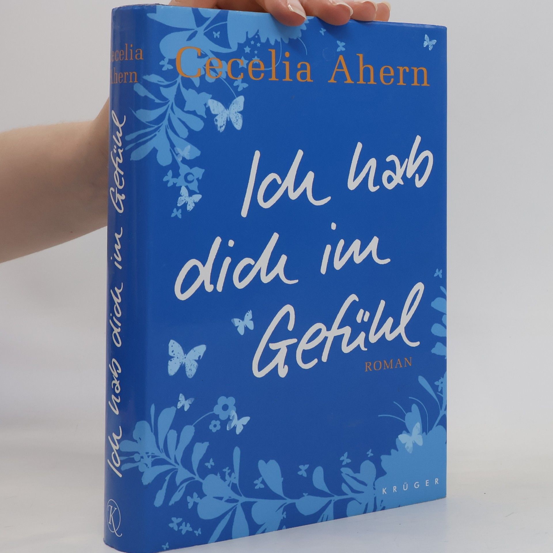 Cecelia Ahern Ich hab dich im Gefühl