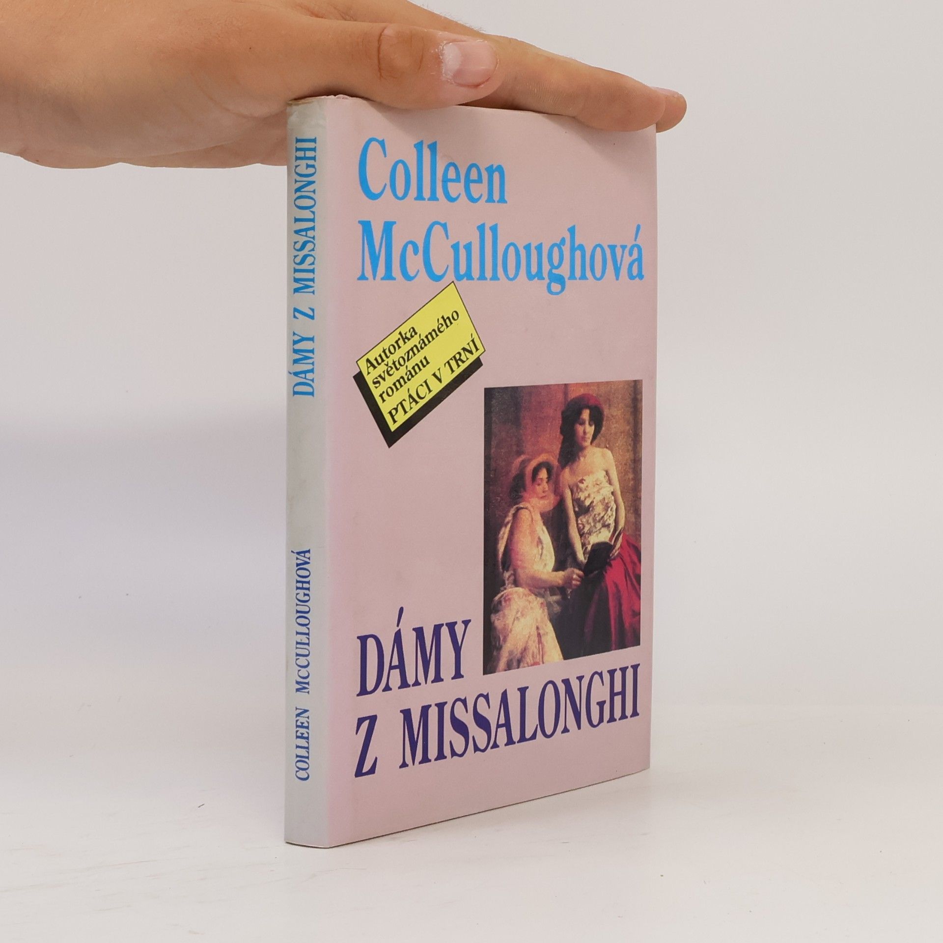Colleen McCullough Dámy z Missalonghi