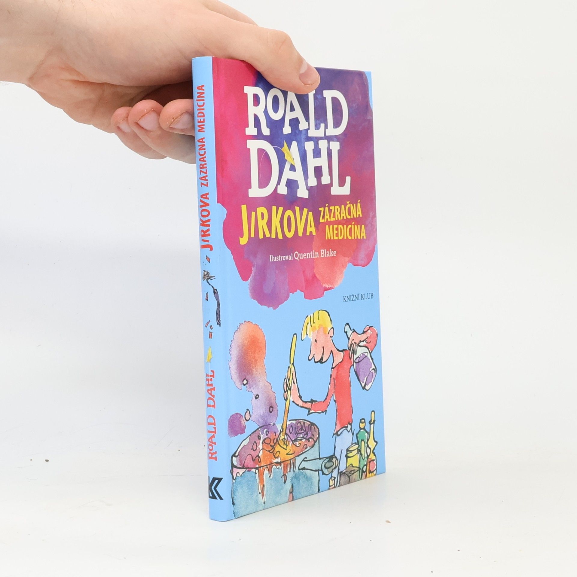 Roald Dahl Jirkova zázračná medicína