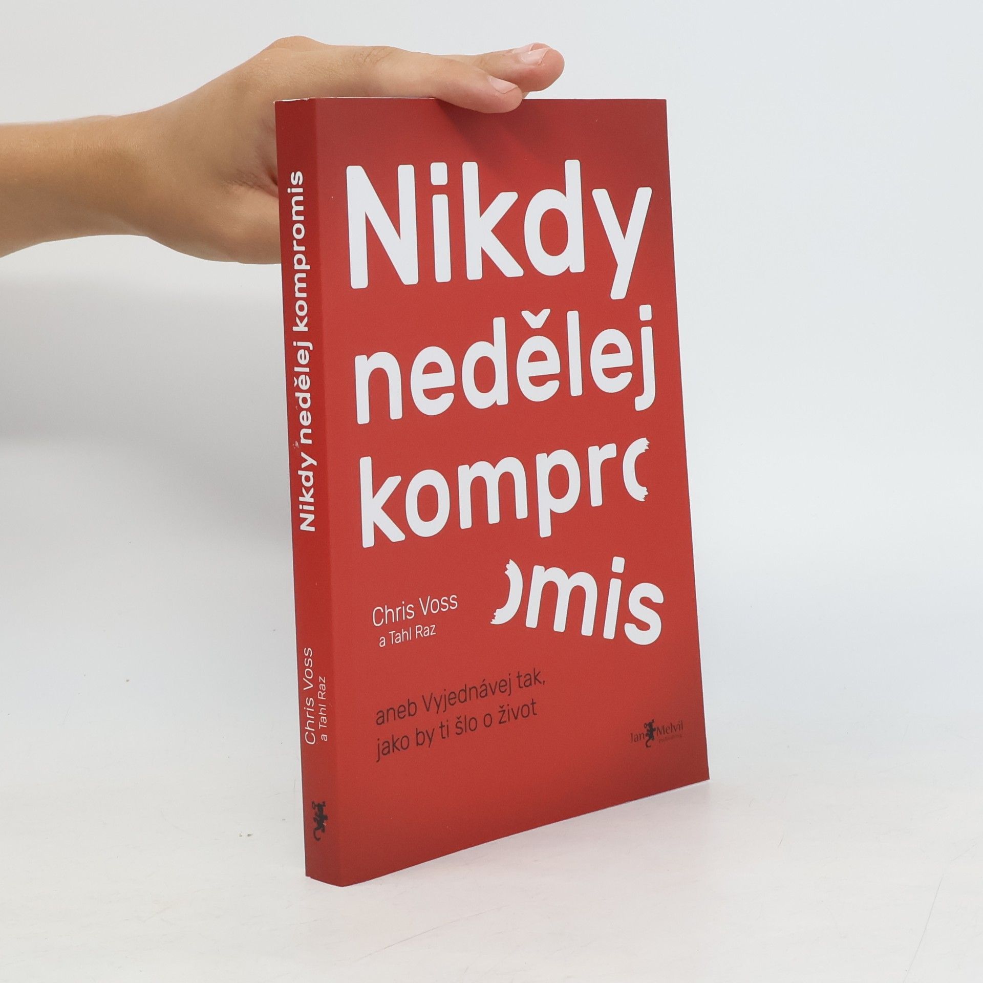 Christopher Voss Nikdy nedělej kompromis