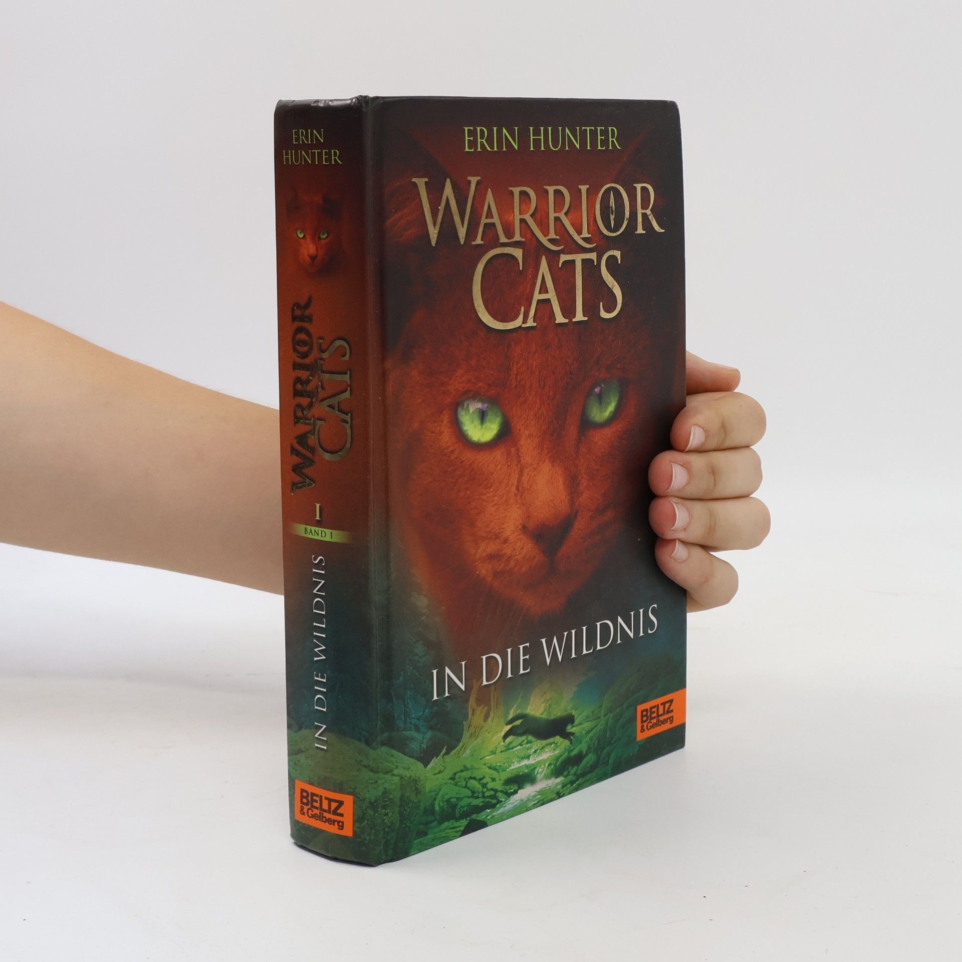 Erin Hunter Warrior Cats. In die Wildnis