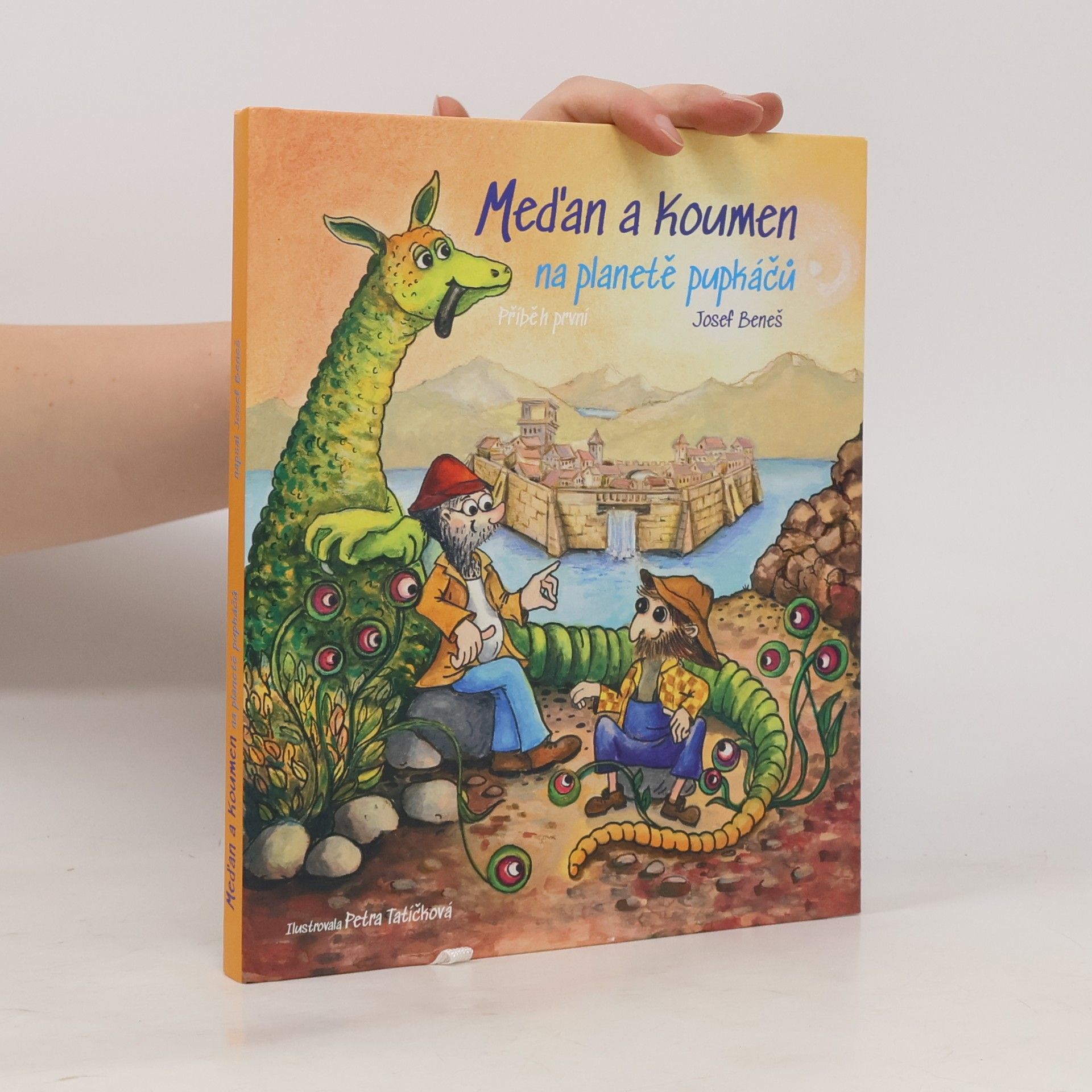 Josef Beneš (autor knih pro děti) Meďan a Koumen na planetě pupkáčů