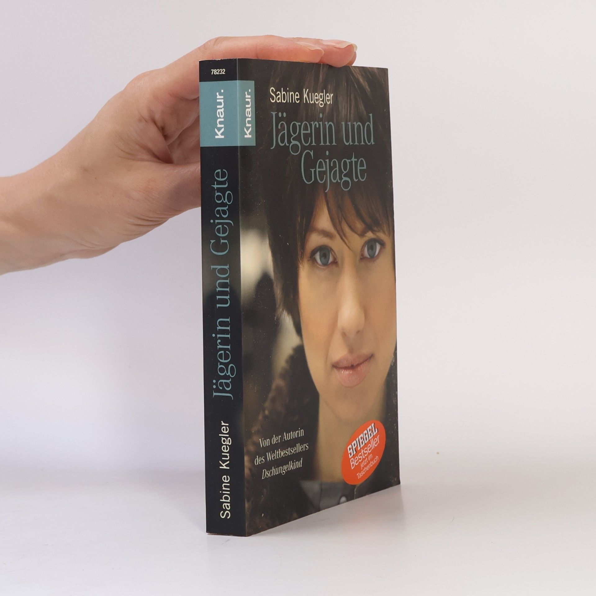 Sabine Kuegler Jägerin und Gejagte