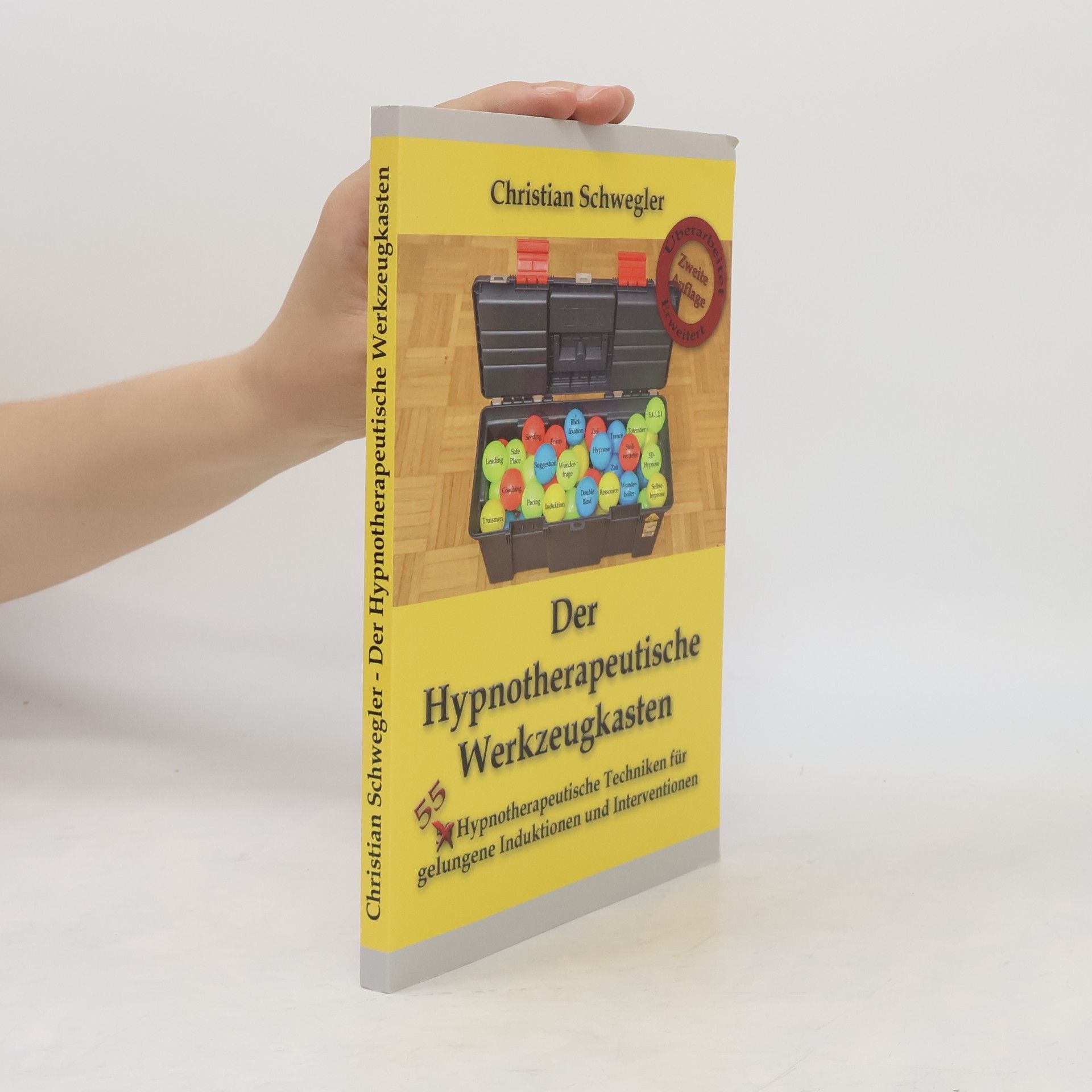 Christian Schwegler Der Hypnotherapeutische Werkzeugkasten