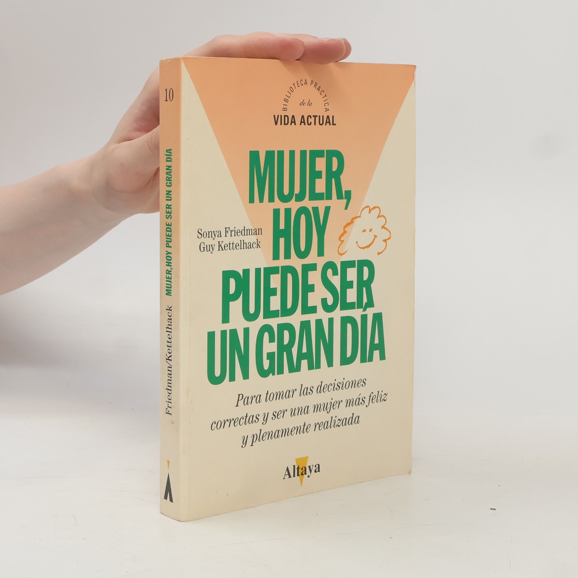 Mujer, hoy puede ser un gran día