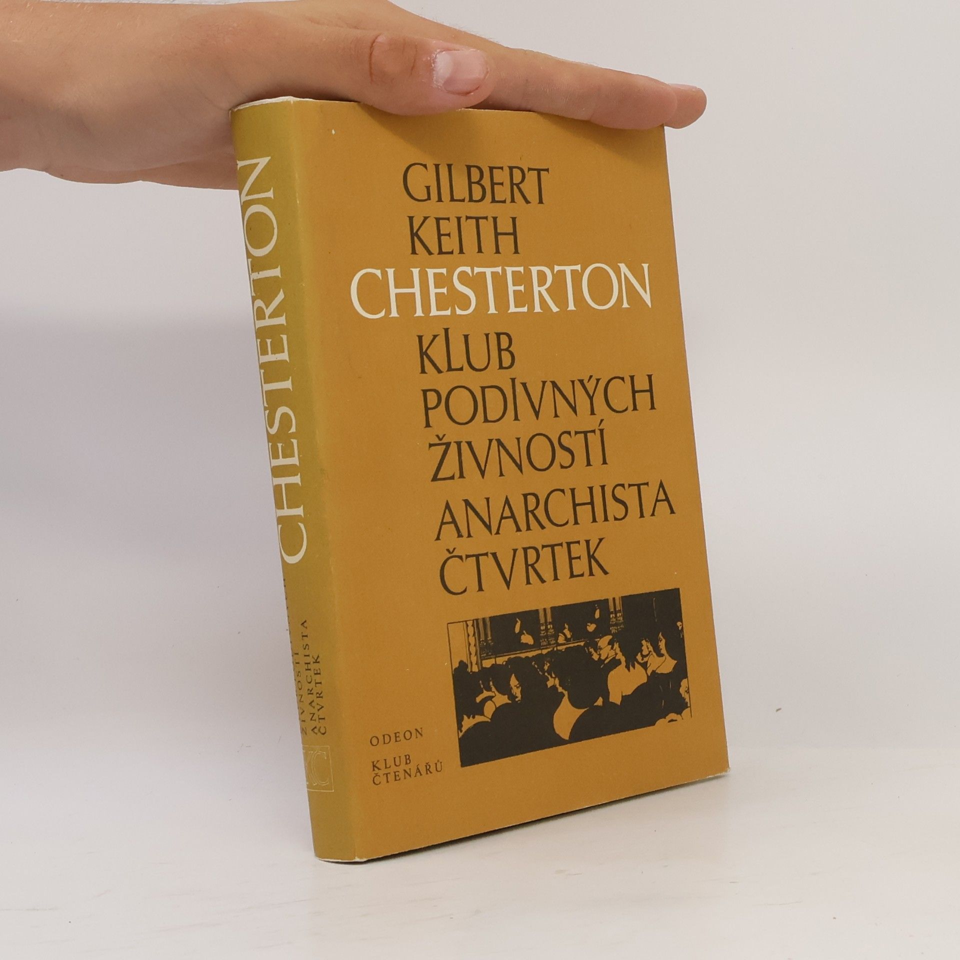 G. K. Chesterton Klub podivných živností. Anarchista Čtvrtek