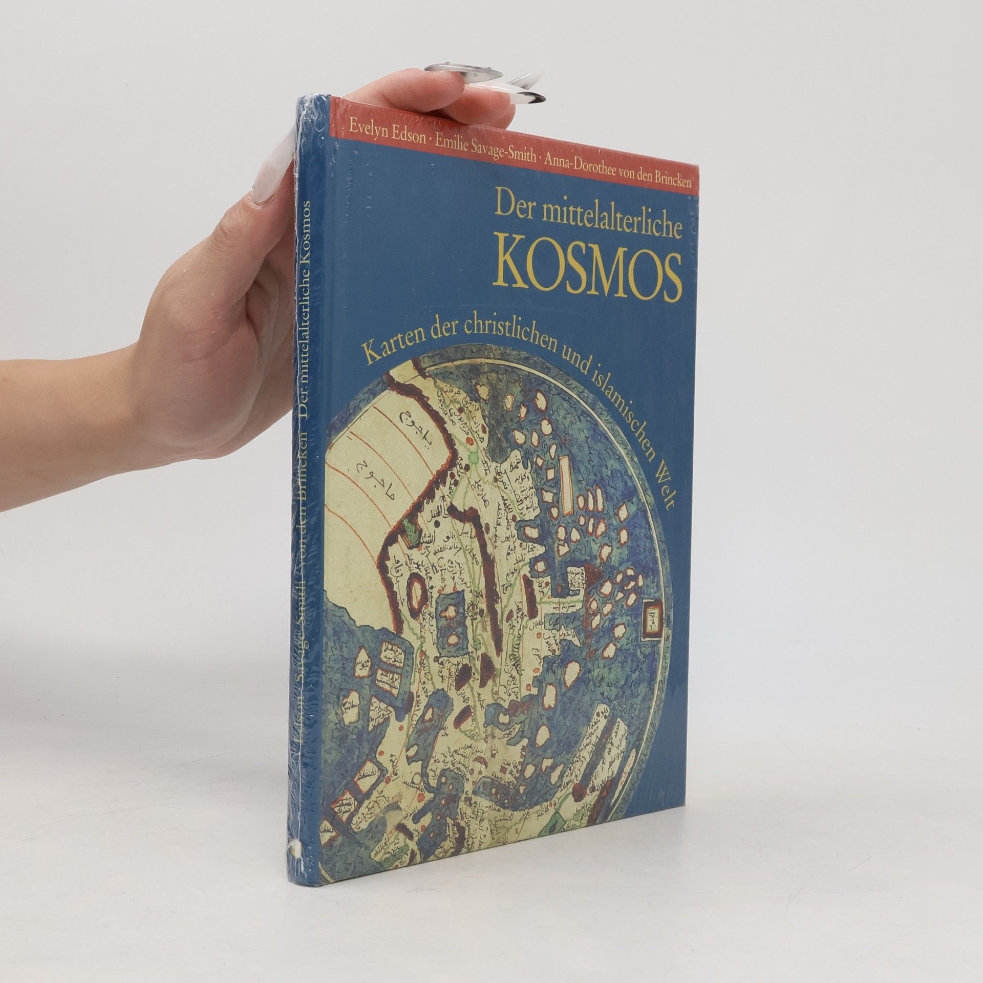 Evelyn Edson Der mittelalterliche Kosmos