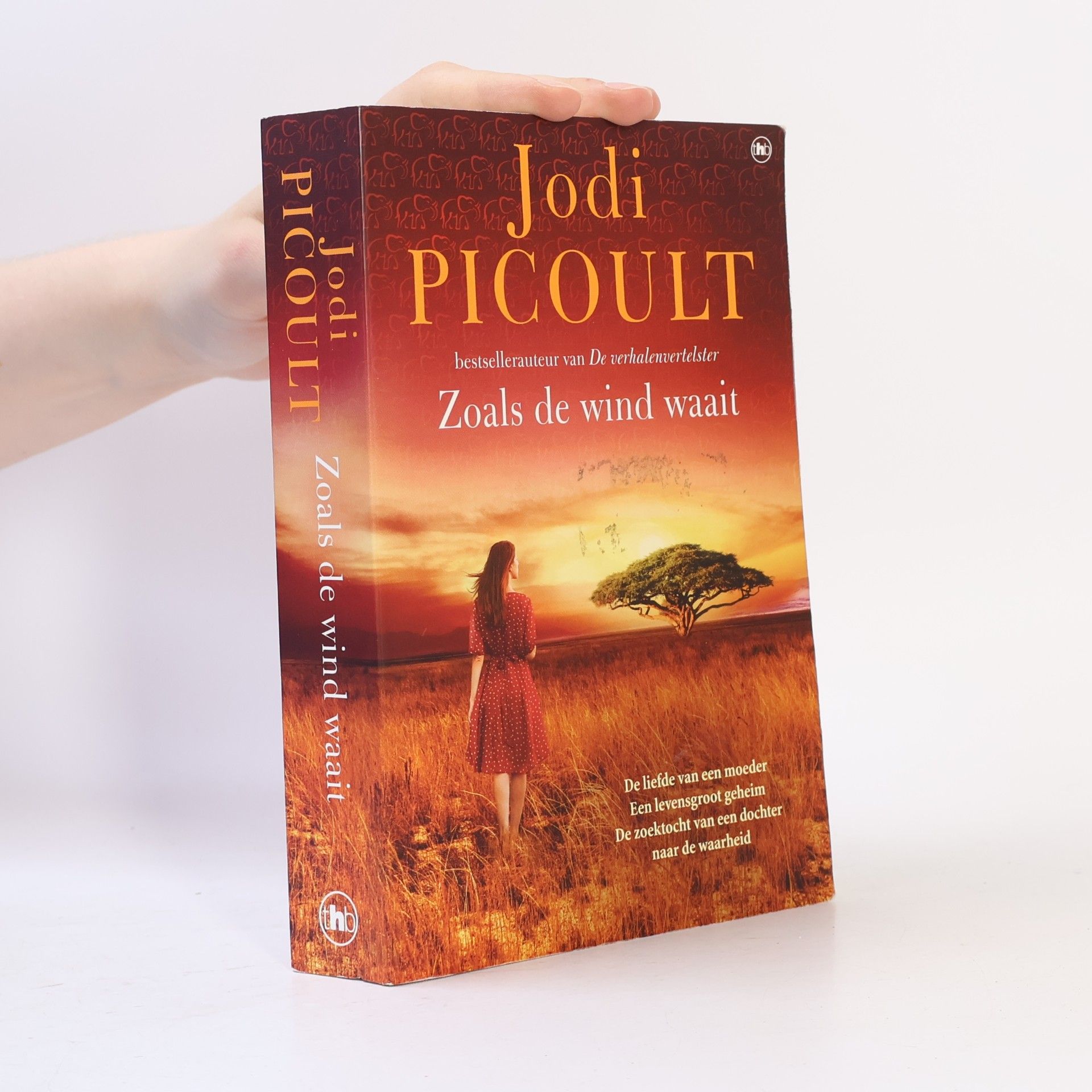 Jodi Picoult Zoals de wind waait / druk 1