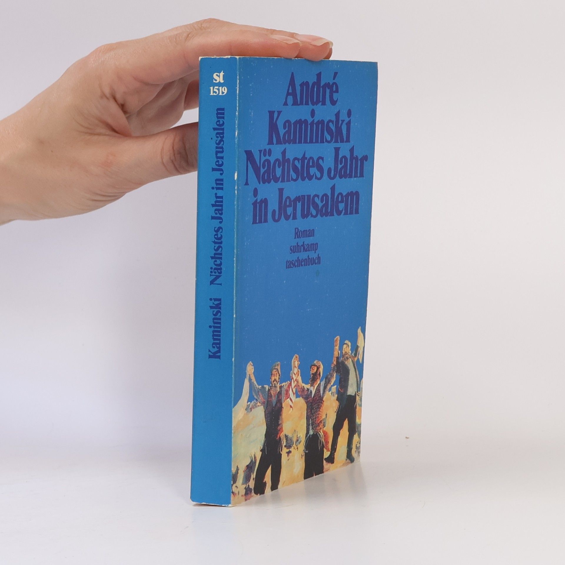 André Kaminski Nächstes Jahr in Jerusalem