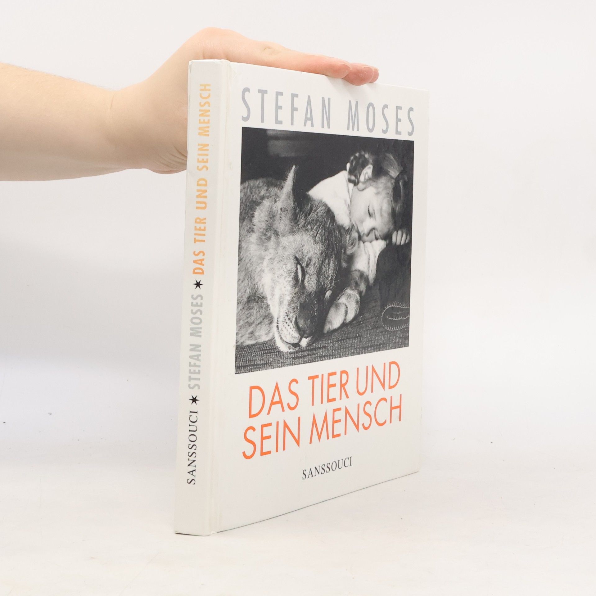Stefan Moses Das Tier und sein Mensch