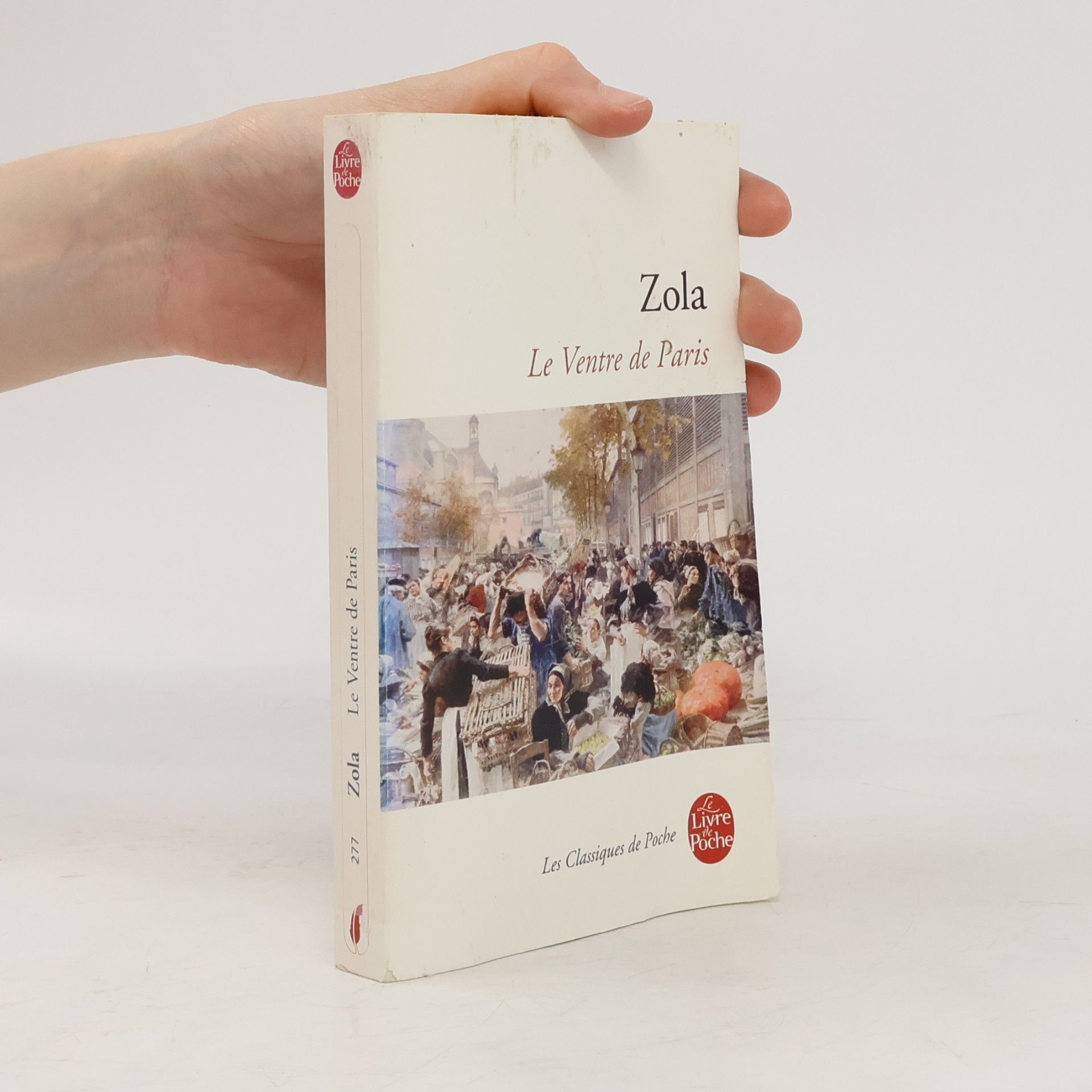 Émile Zola Le Ventre de Paris