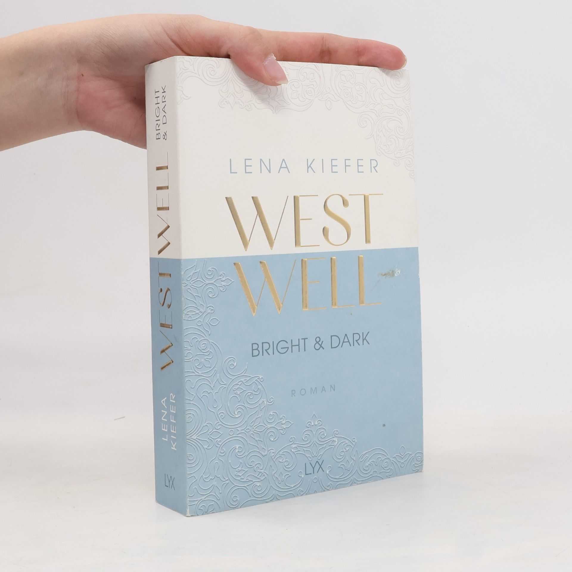 Lena Kiefer Westwell. Bright & Dark