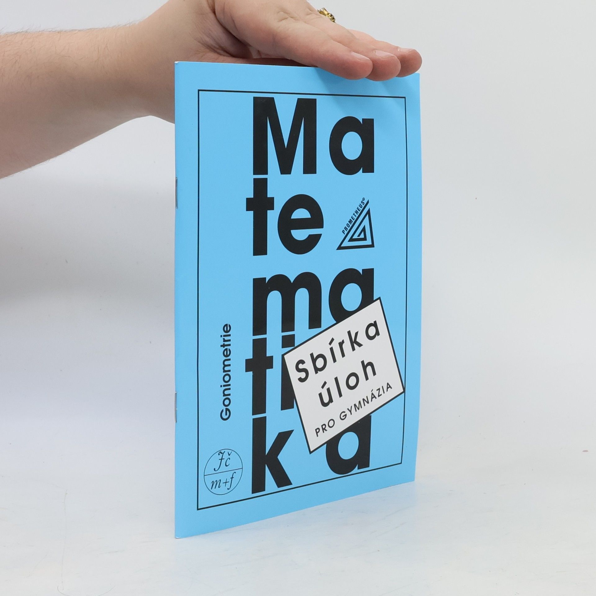 Oldřich Odvárko Sbírka úloh z matematiky pro gymnázia - Goniometrie