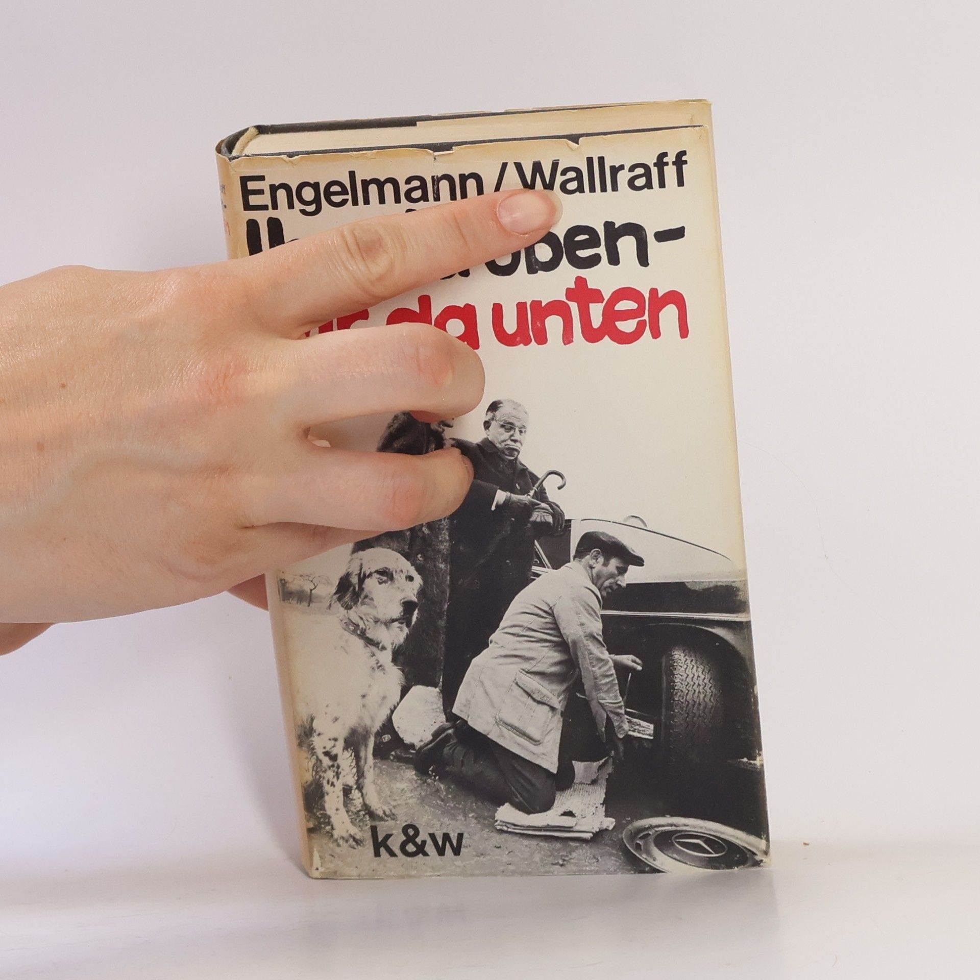 Bernt Engelmann Ihr da oben wir da unten