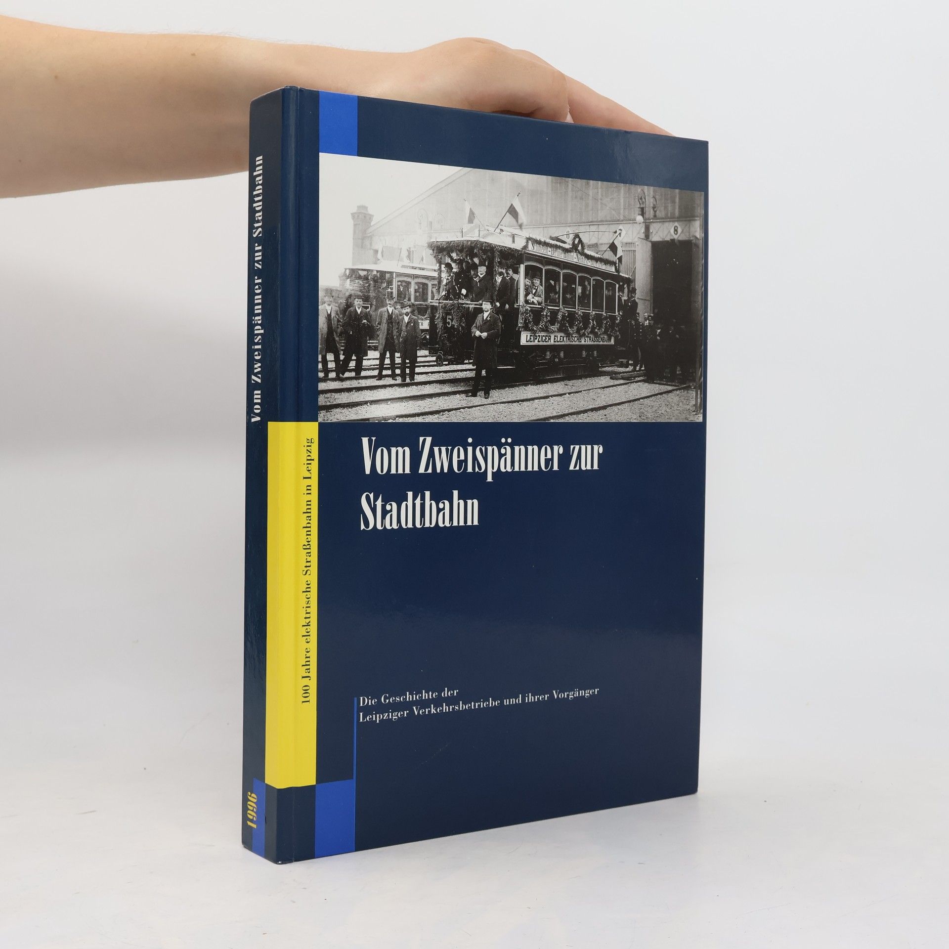 Various authors Vom Zweispänner zur Stadtbahn