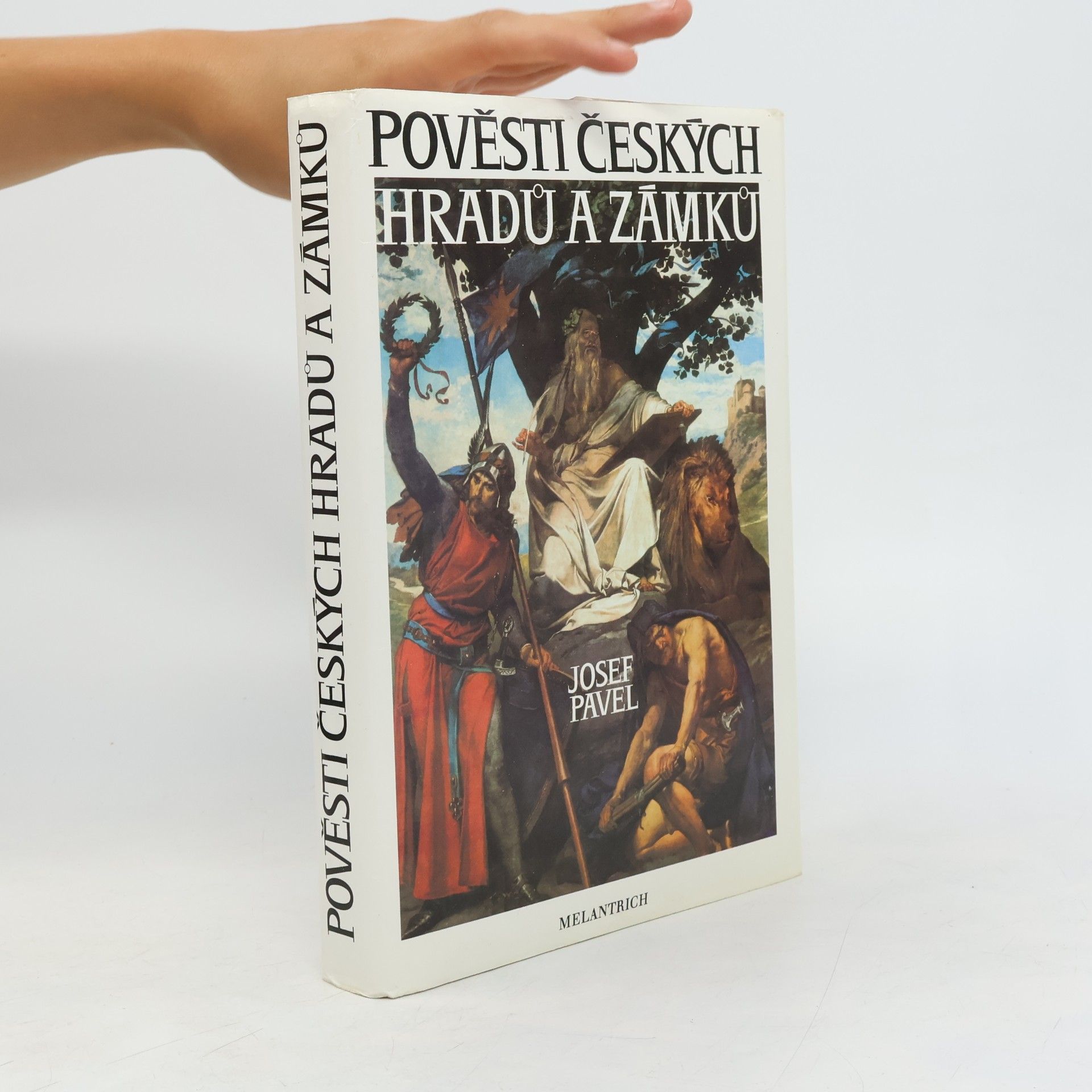 Josef Pavel Pověsti českých hradů a zámků
