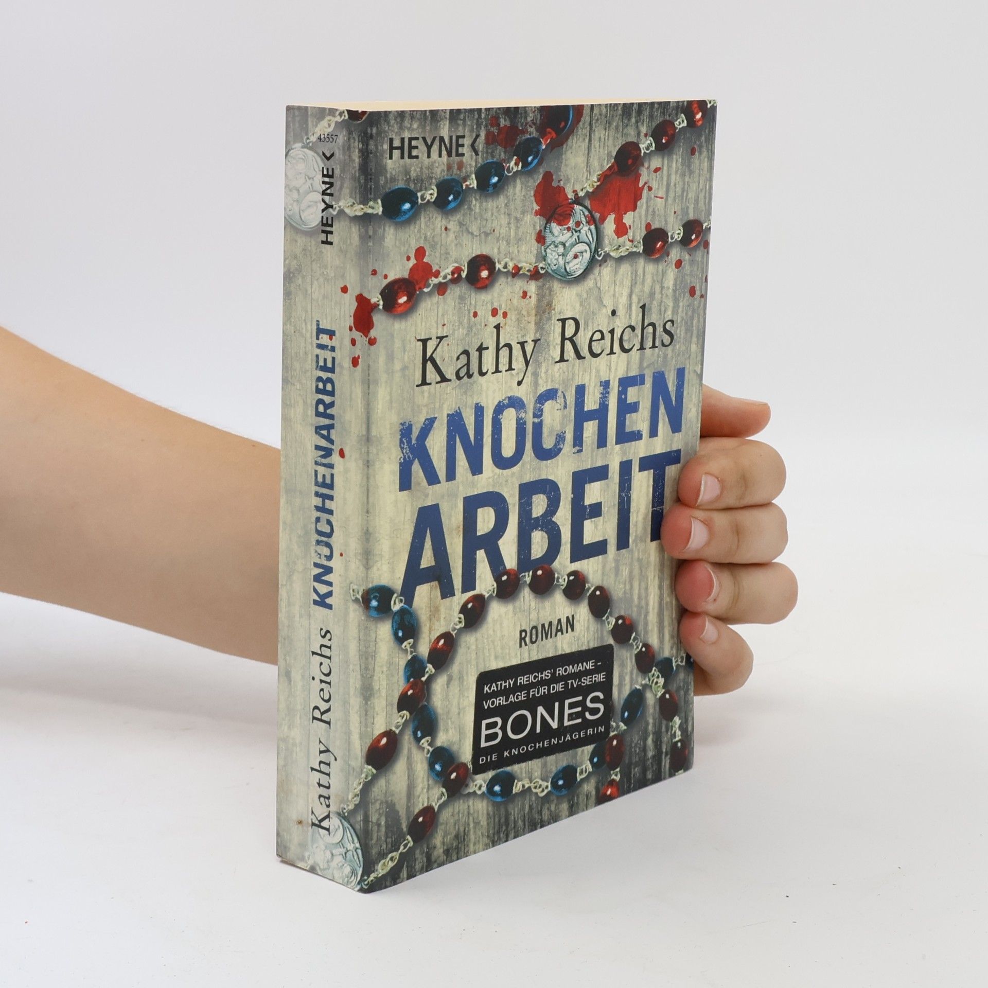 Kathy Reichs Knochenarbeit
