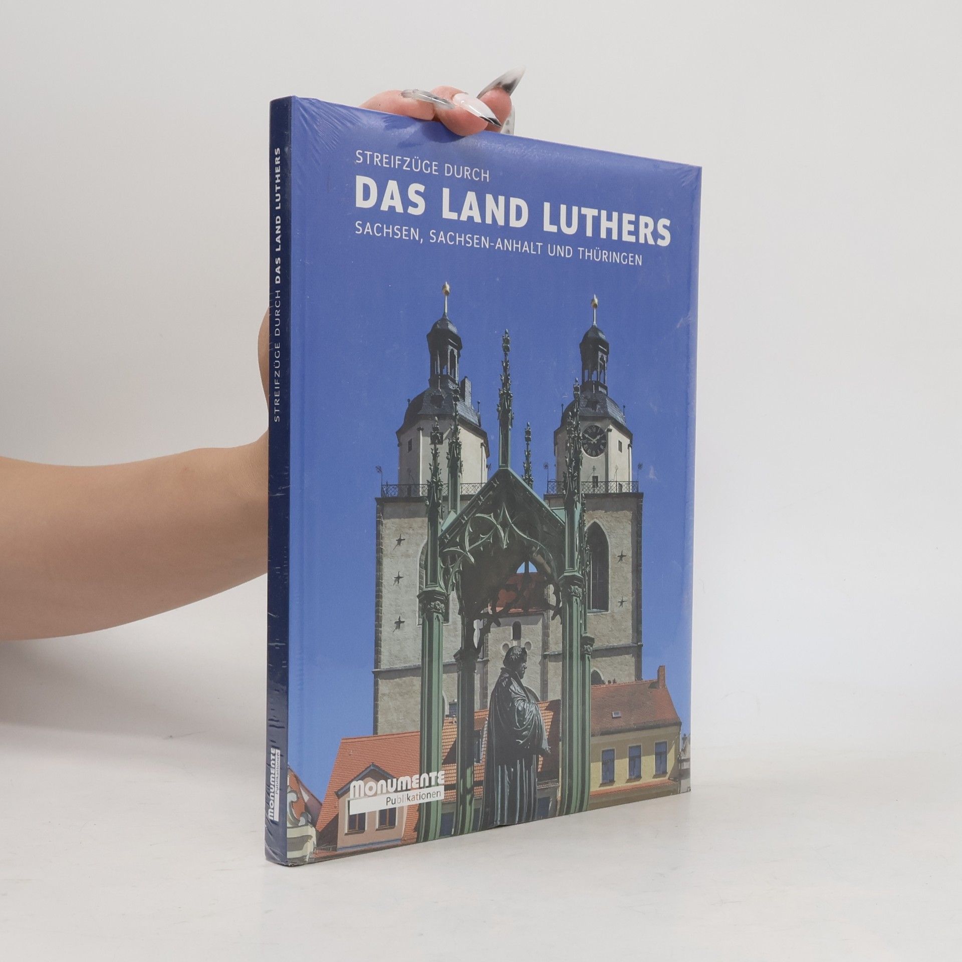 Beatrice Härig Streifzüge durch das Land Luthers