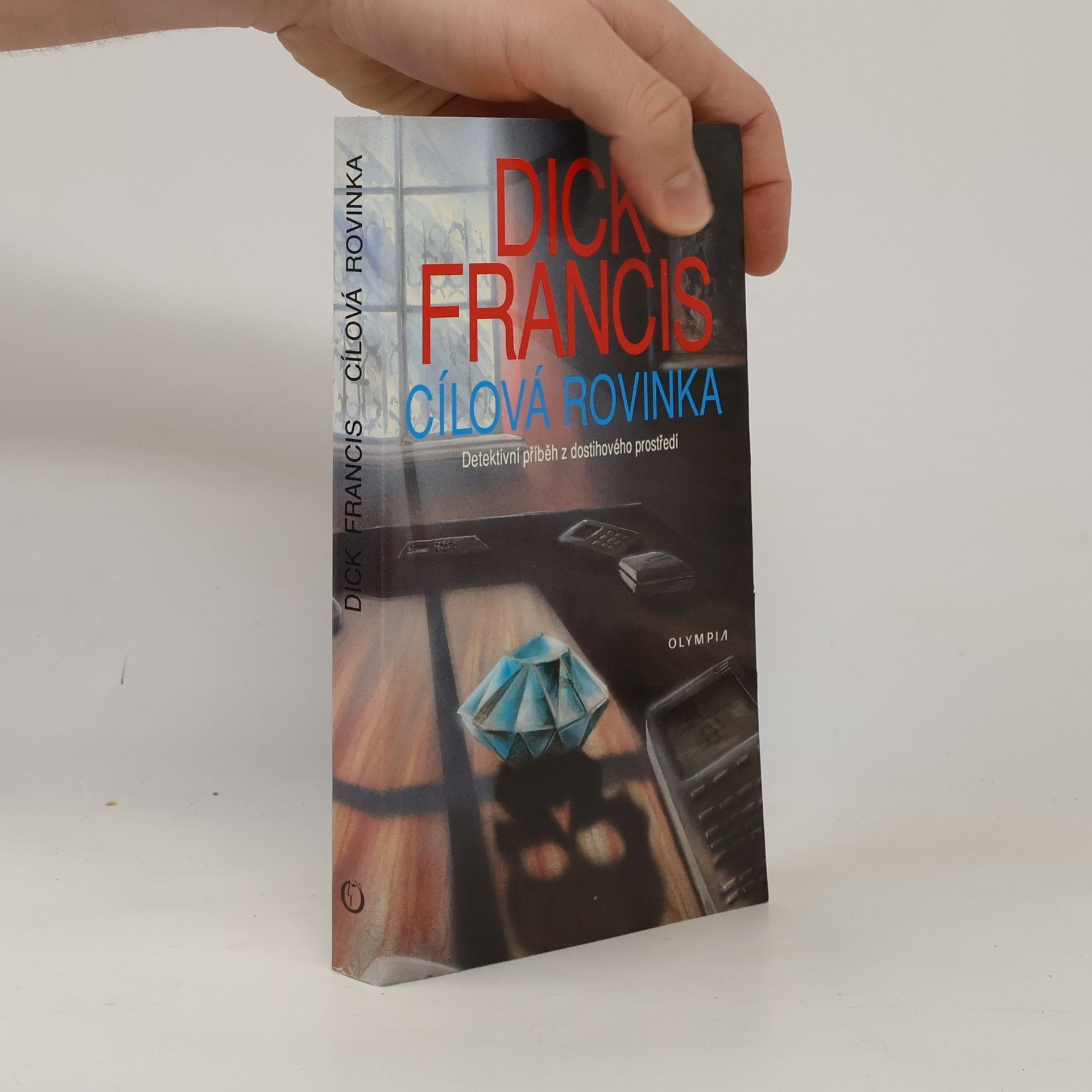 Dick Francis Cílová Rovinka