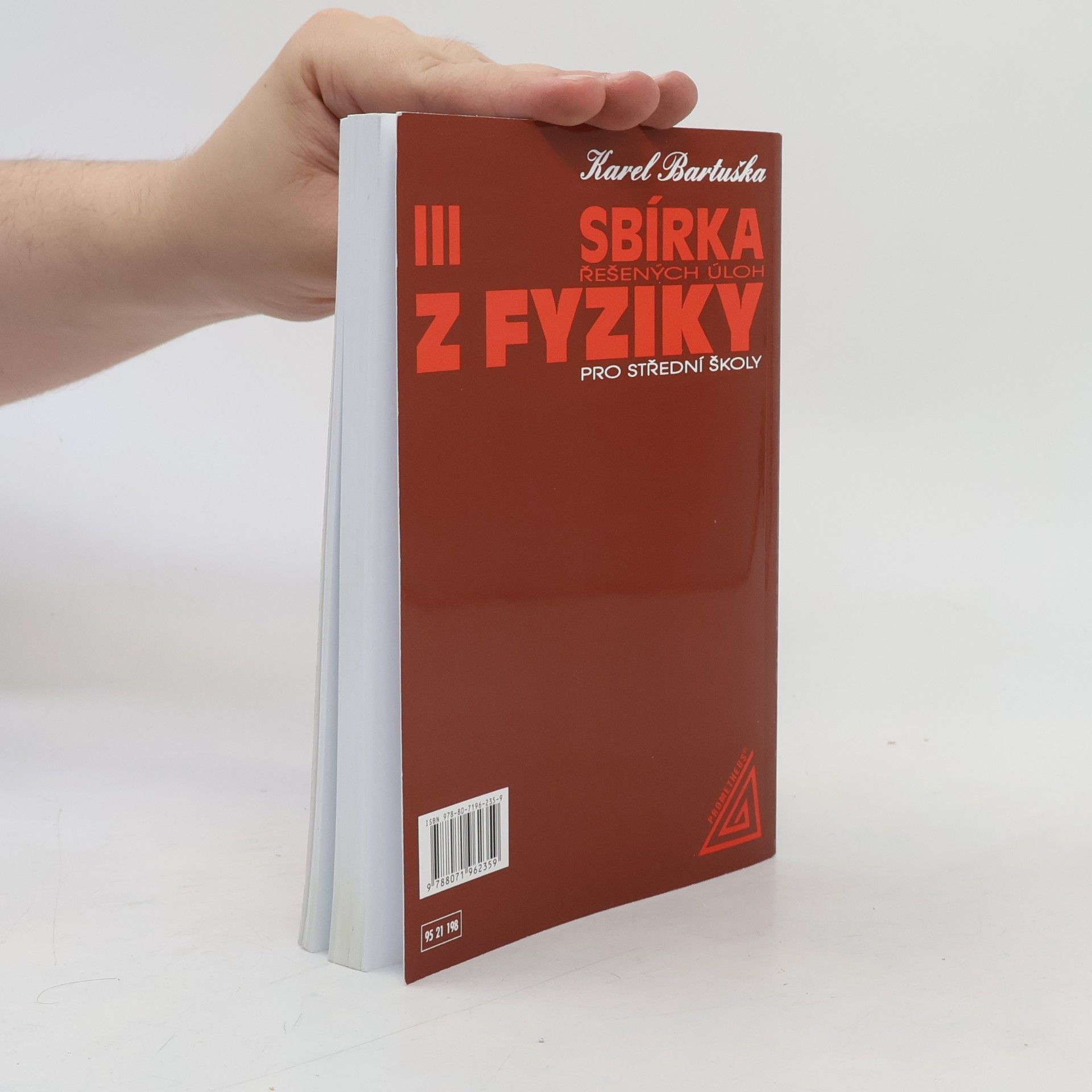 Karel Bartuška Sbírka řešených úloh z fyziky pro střední školy 3