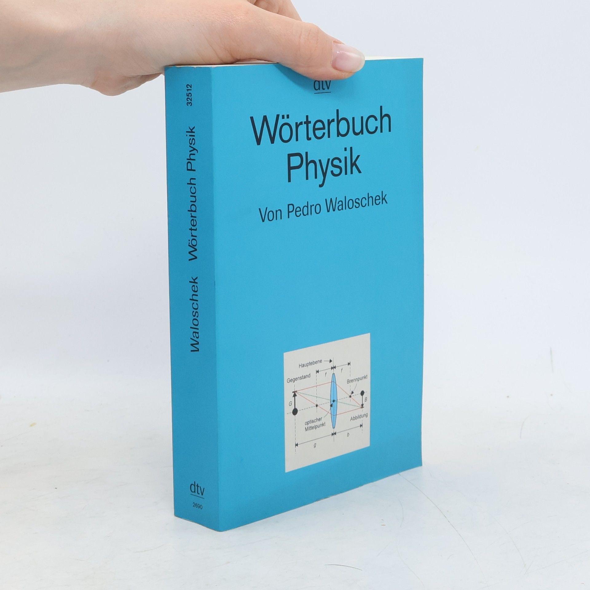 Pedro Waloschek Wörterbuch Physik