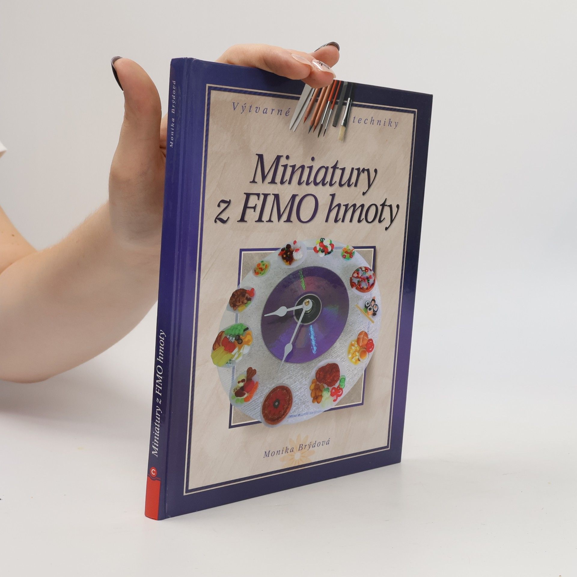 Monika Brýdová Miniatury z FIMO hmoty