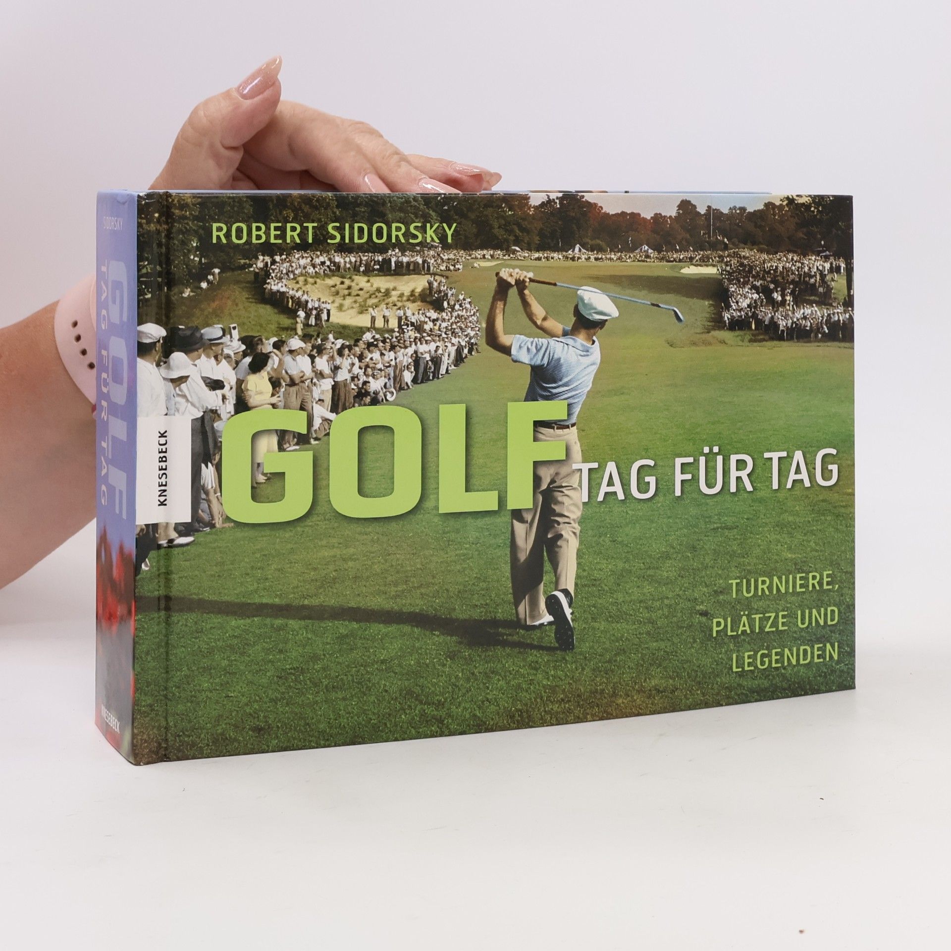 Robert Sidorsky Golf - Tag für Tag