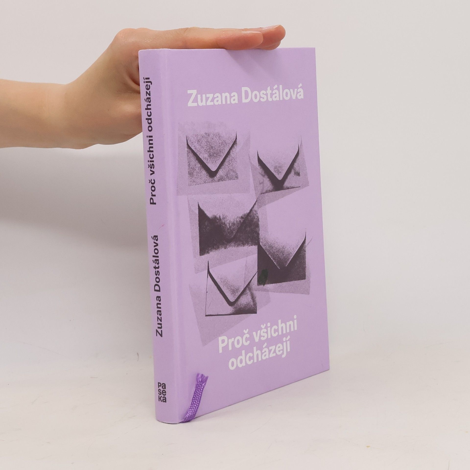 Zuzana Dostálová Proč všichni odcházejí