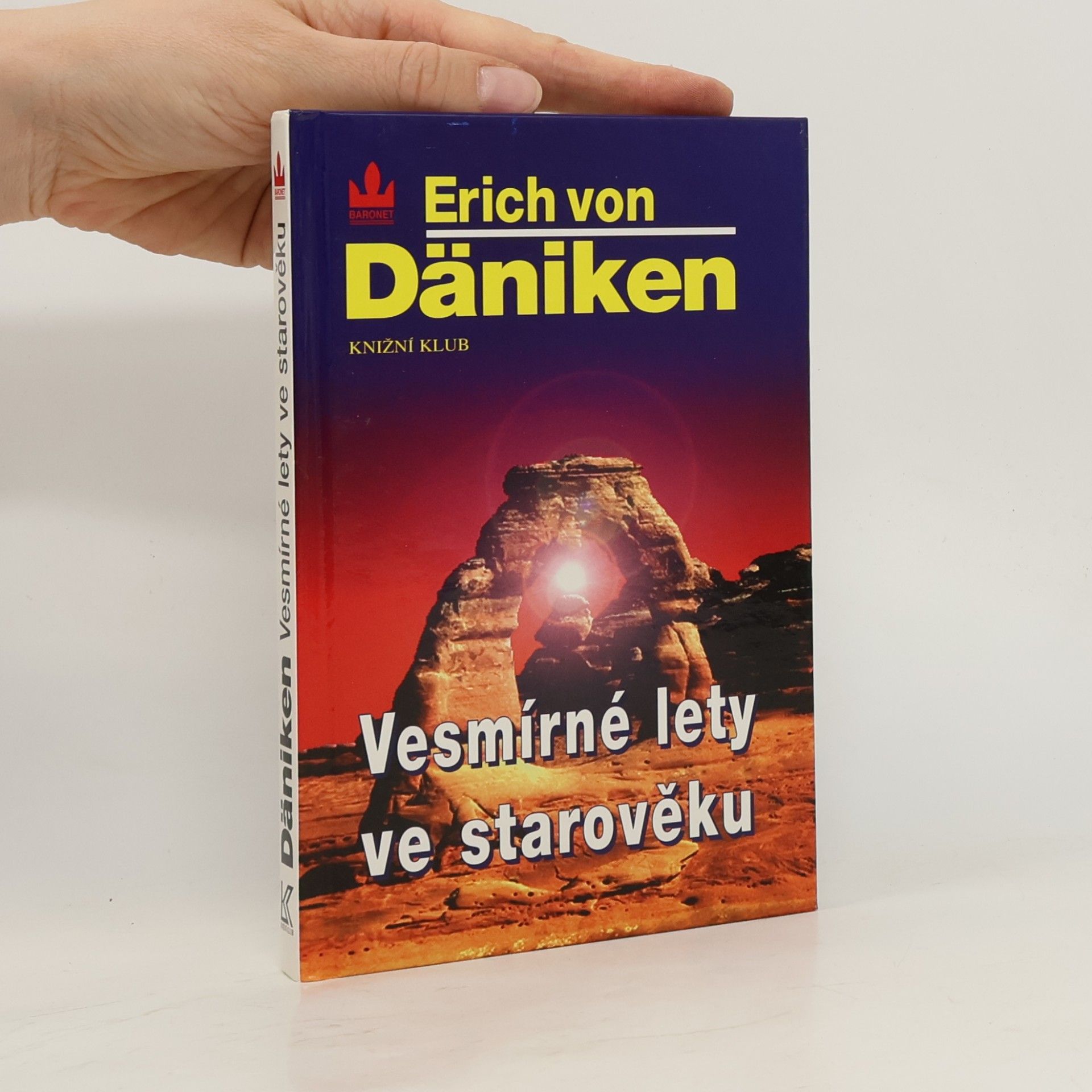 Erich von Däniken Vesmírné lety ve starověku
