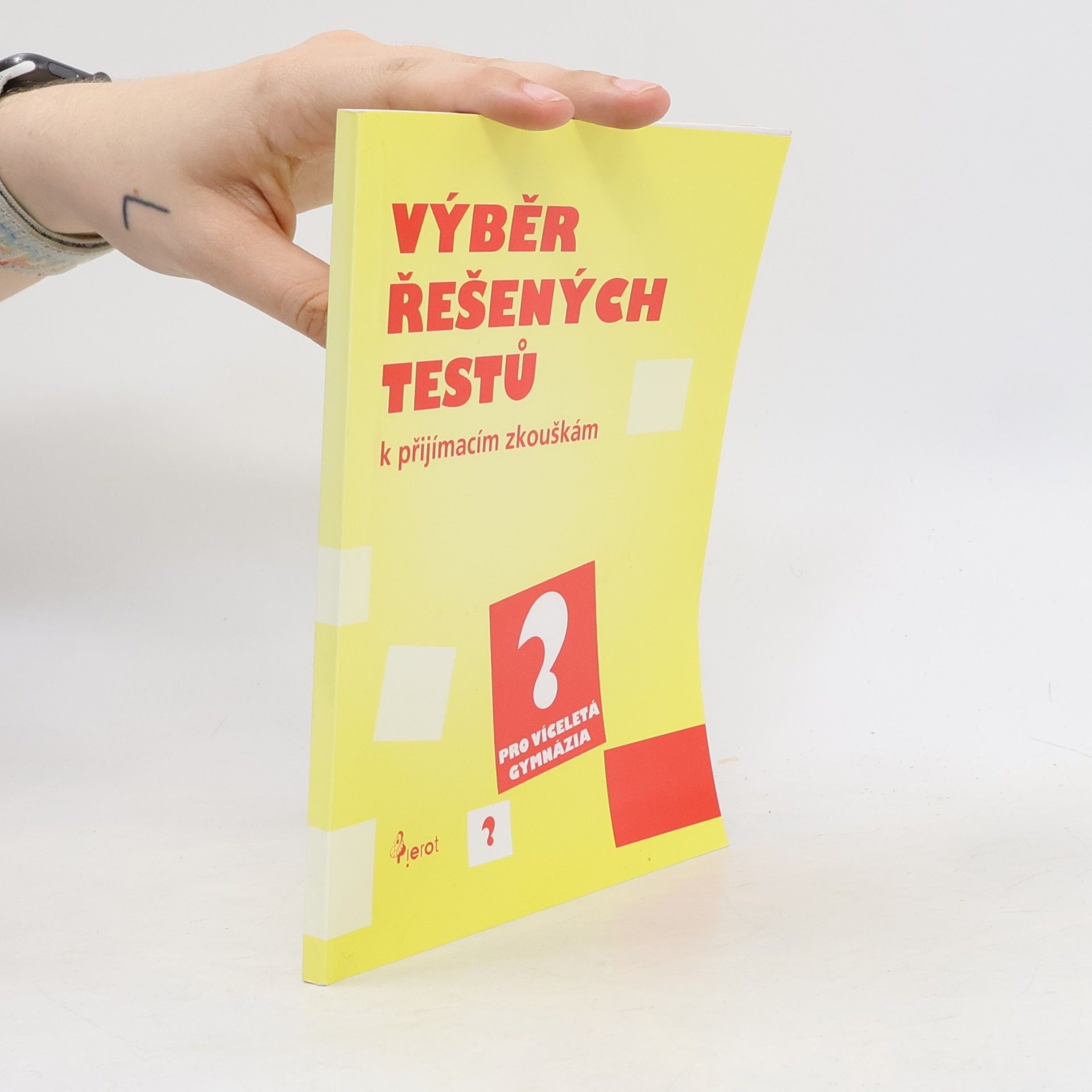 Kolektiv autorů Výběr řešených testů k přijímacím zkouškám : pro víceletá gymnázia