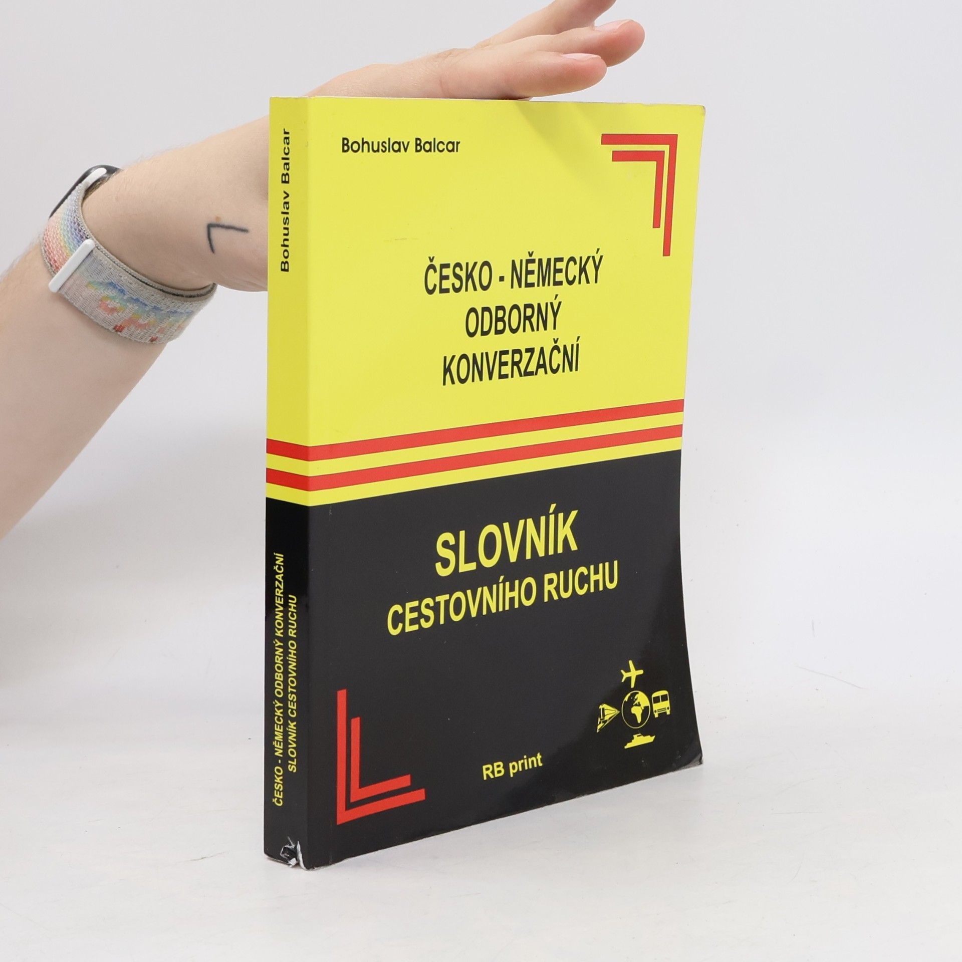Bohuslav Balcar Česko-německý odborný konverzační slovník cestovního ruchu