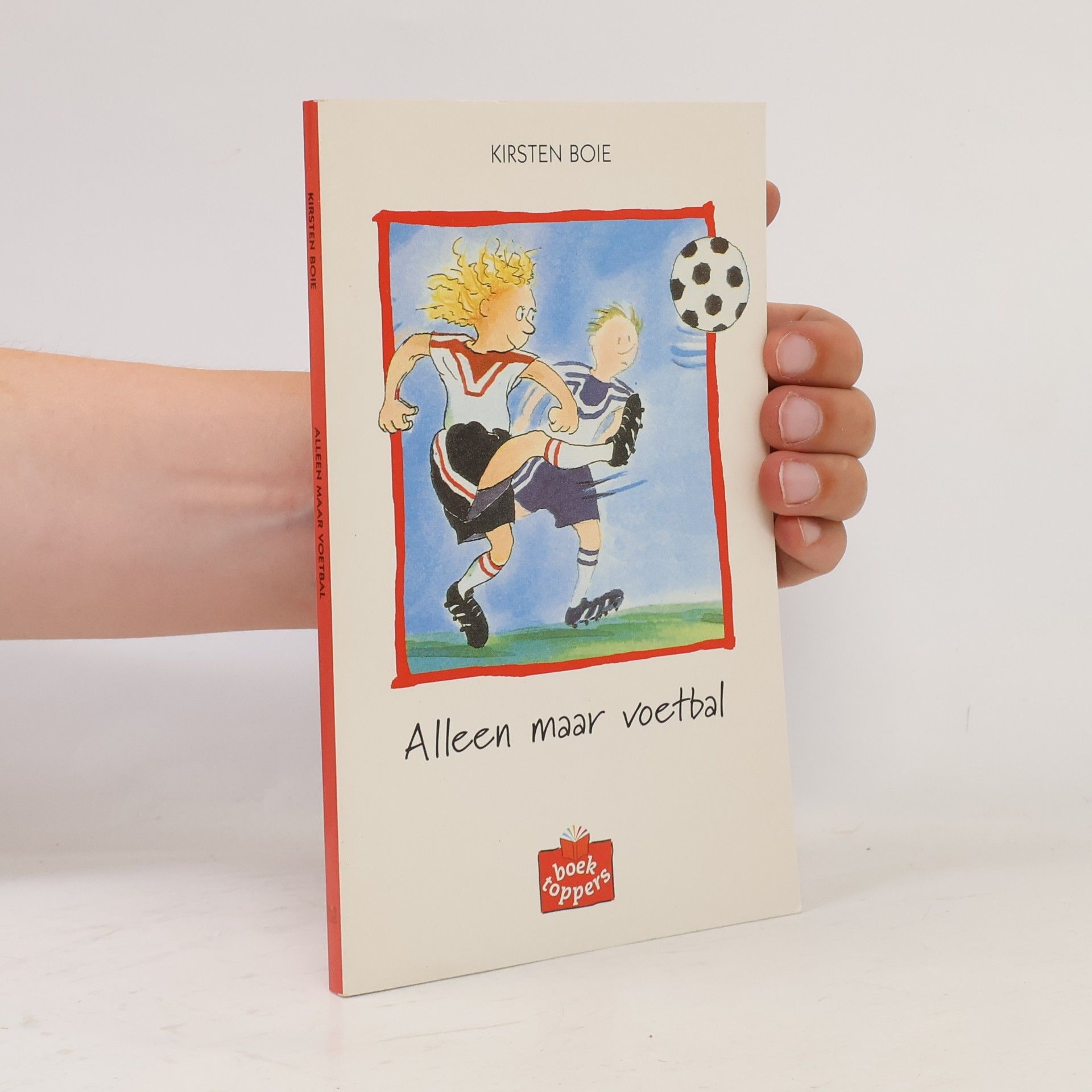 Kirsten Boie Alleen maar voetbal