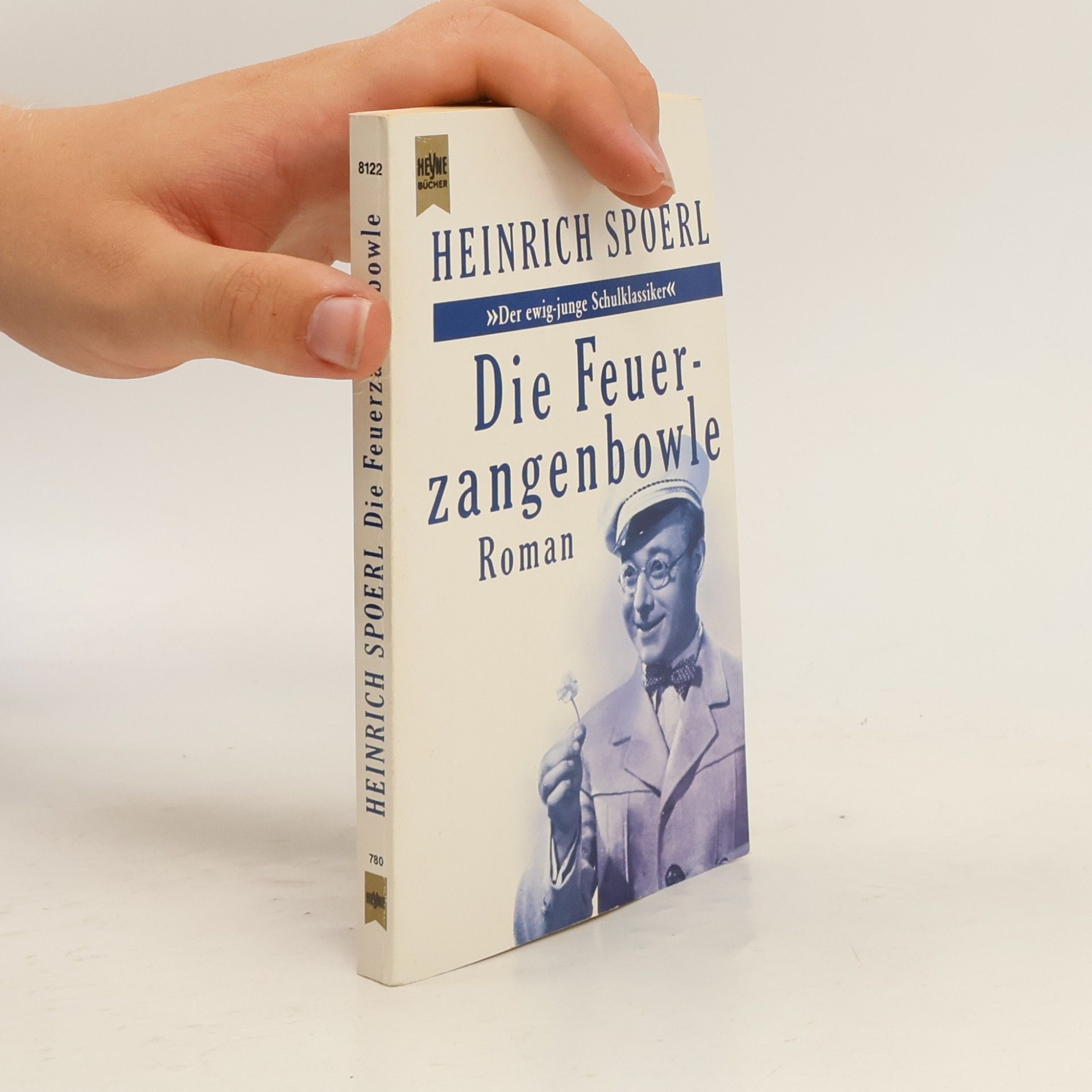 Heinrich Spoerl Die Feuerzangenbowle