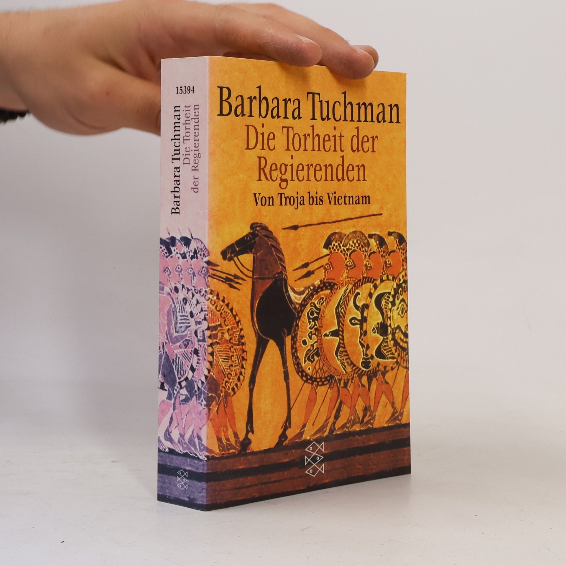 Barbara Tuchman Die Torheit der Regierenden