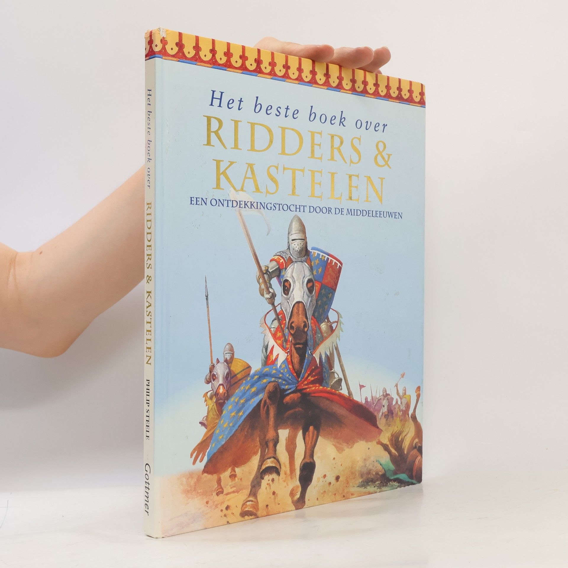 Philip Steele Het beste boek over ridders & kastelen