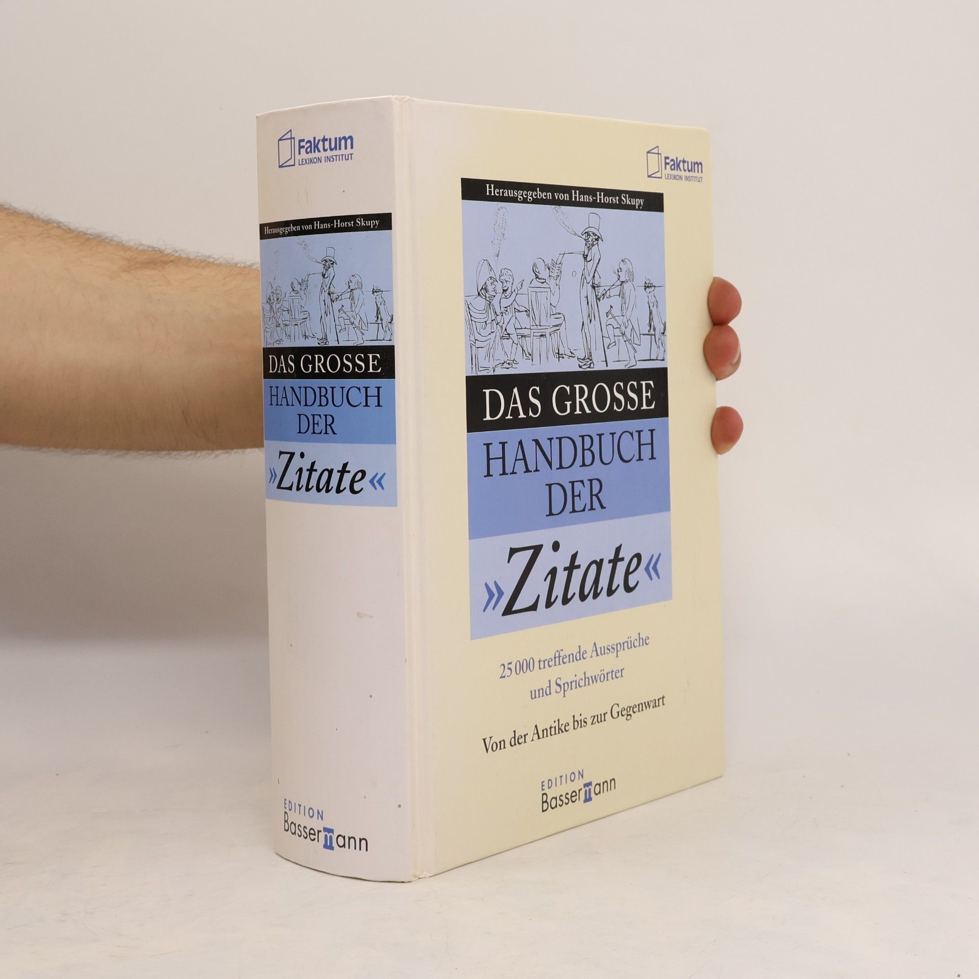 Hans Horst Skupy Das grosse Handbuch der Zitate