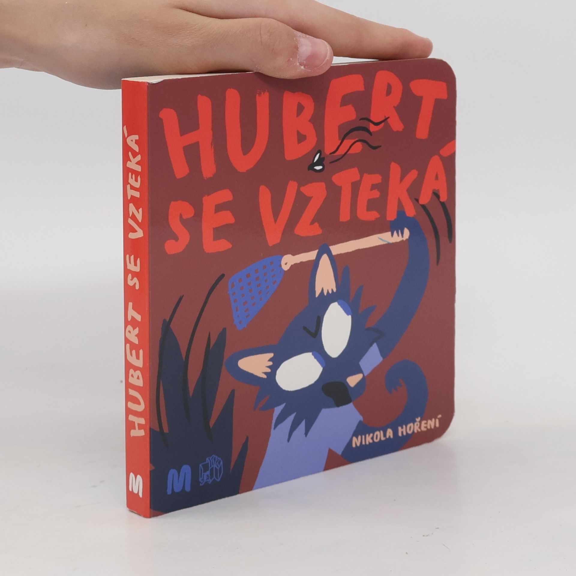 Nikola Hoření Hubert se vzteká