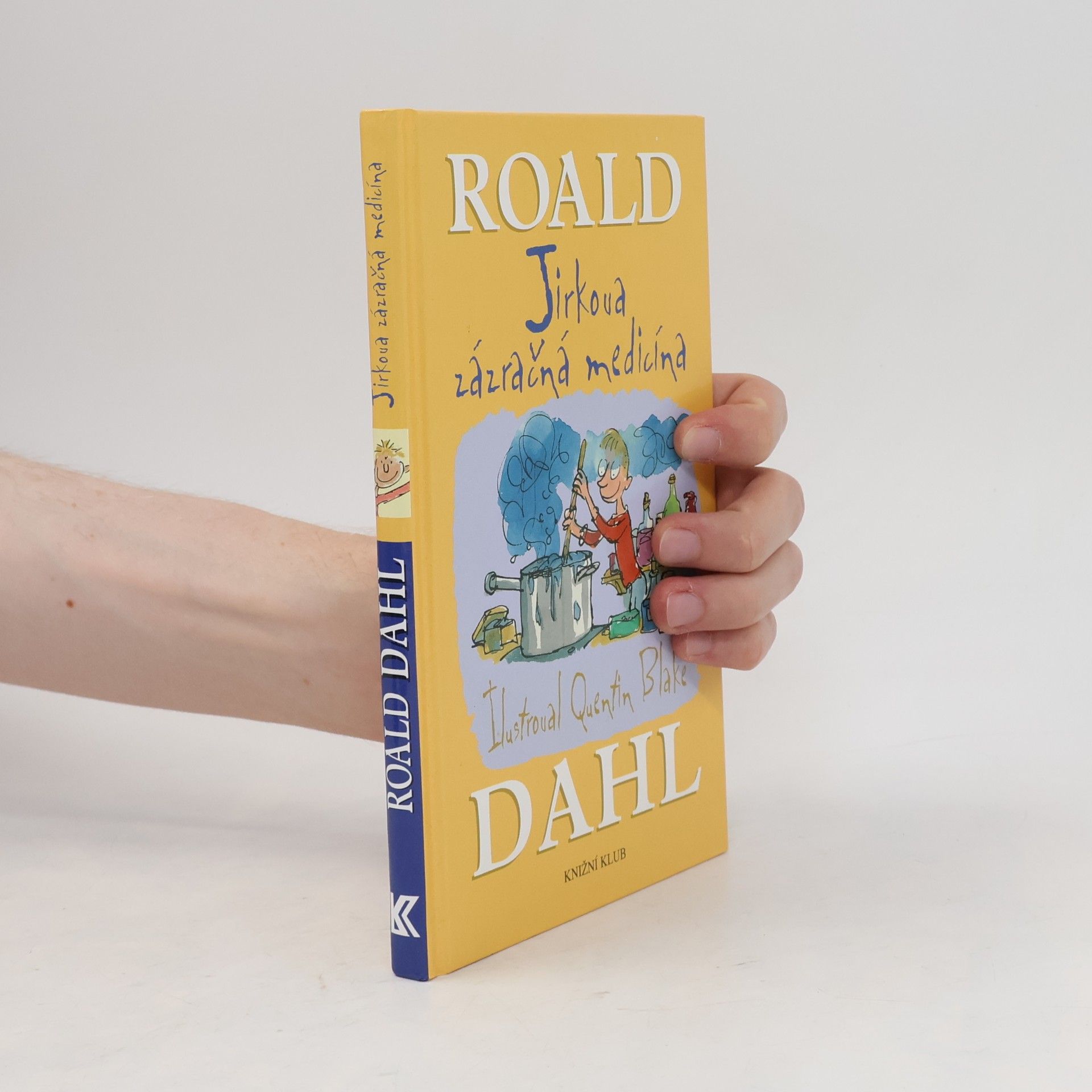 Roald Dahl Jirkova zázračná medicína