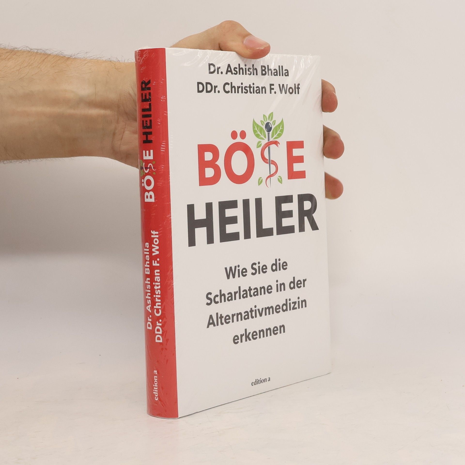 Ashish Bhalla Böse Heiler