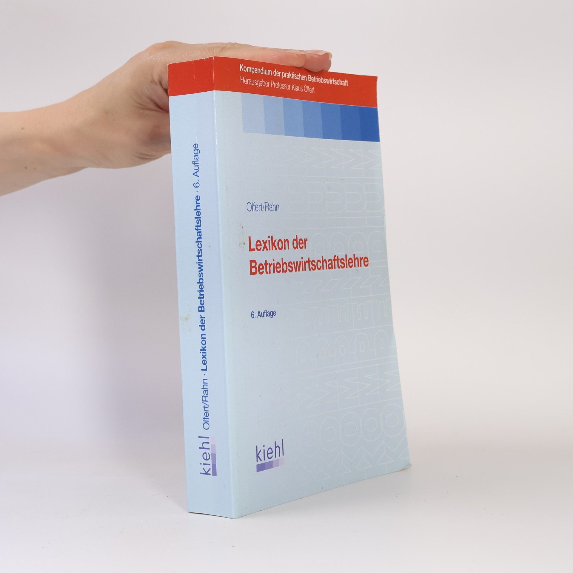 Klaus Olfert Lexikon der Betriebswirtschaftslehre