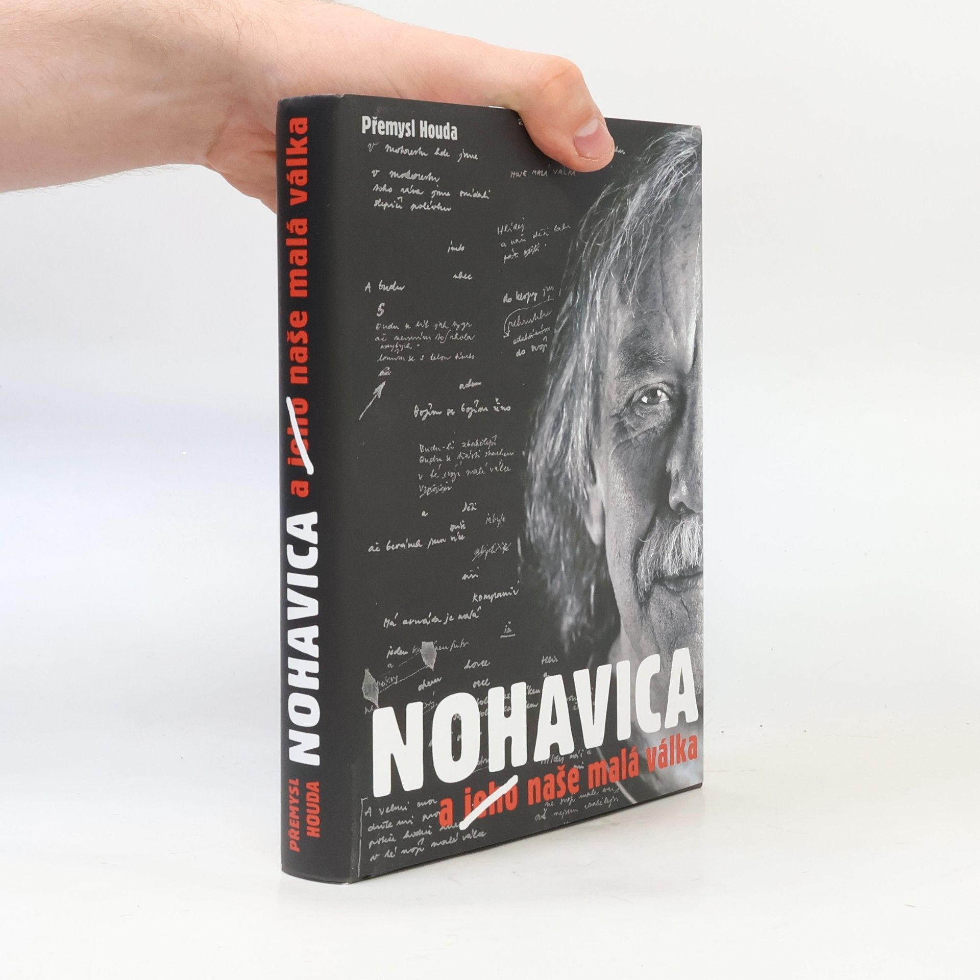 Přemysl Houda Nohavica a jeho naše malá válka